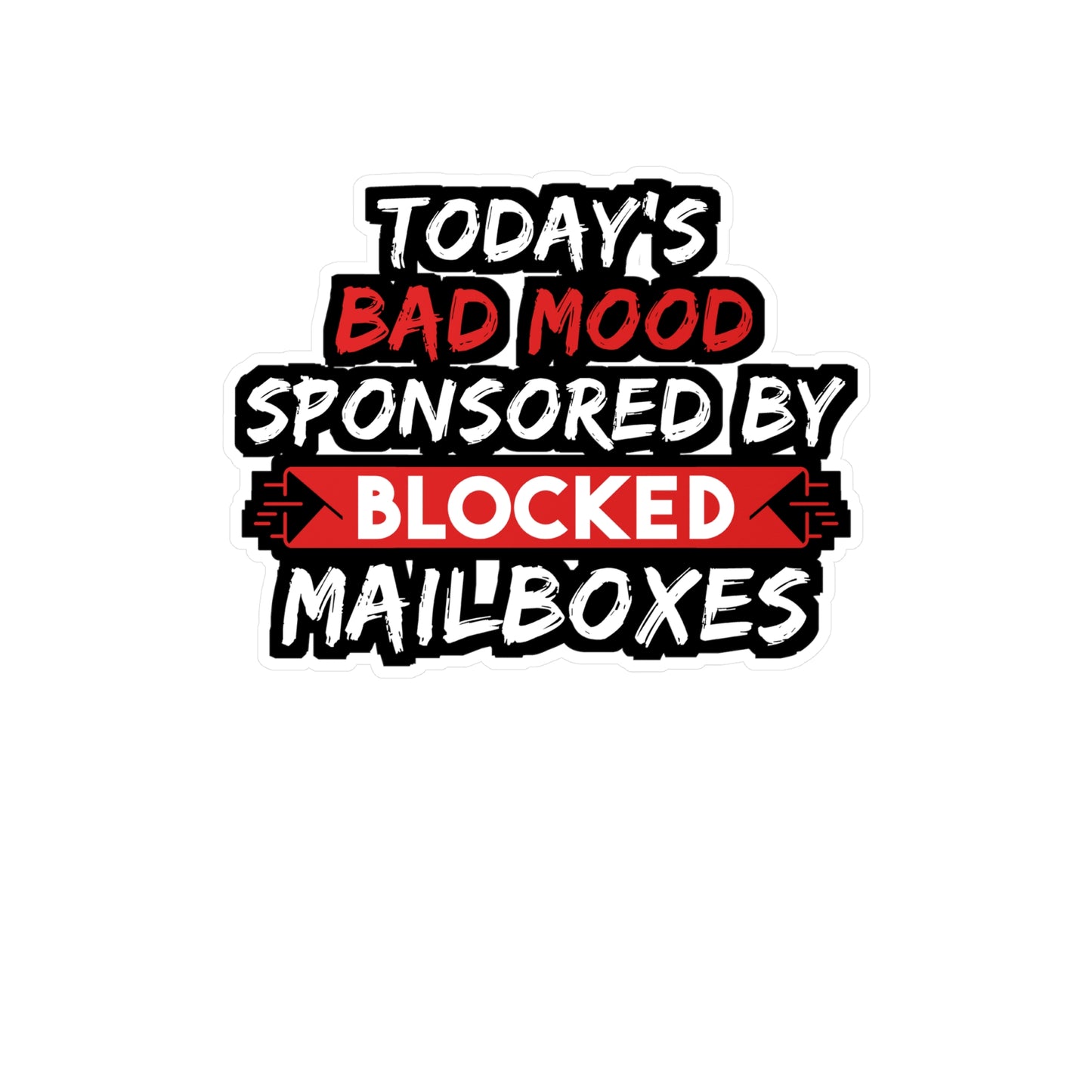 Blocked by Mail Boxes | Postal worker Sticker | Funny postal worker Decals | Postal worker Gift