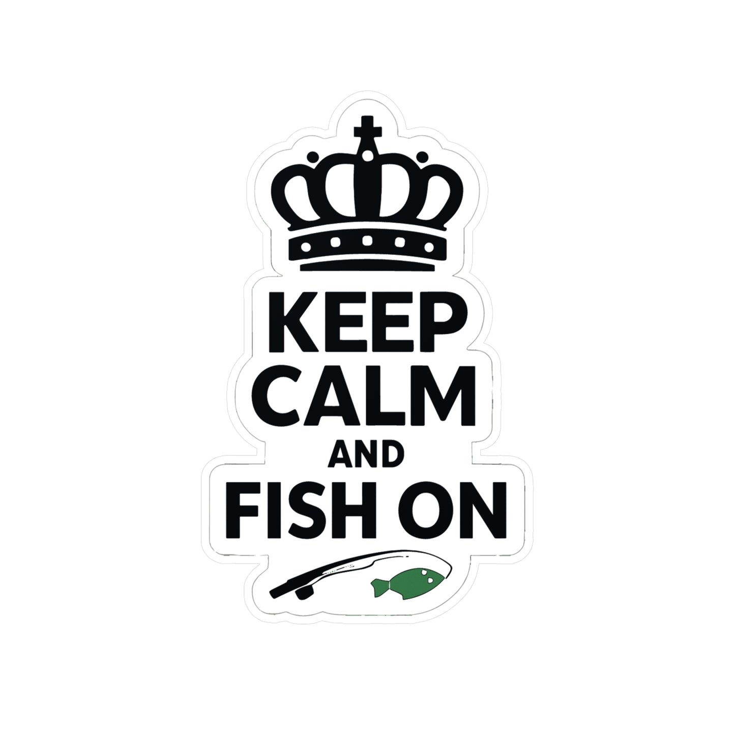 Fishing Sticker Keep Calm And Fish On – Waterproof Vinyl Decals for Laptop Water Bottle, Angling Lake Boating Design