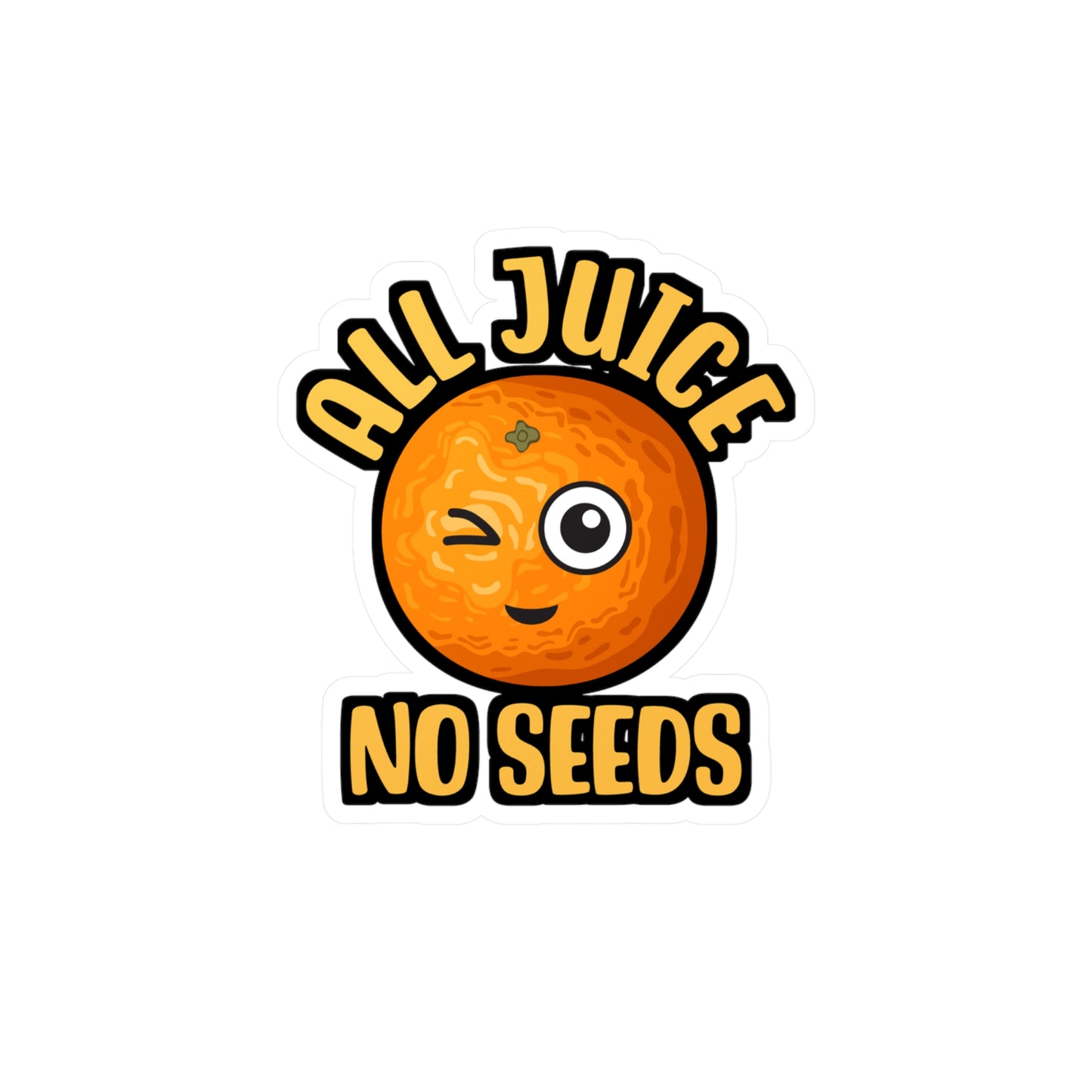 All Juice No Seeds | Vasectomy Sticker | Childproofing Decals | Parenthood Laptop Sticker | Vasectomy Gift | Childproofing Gift