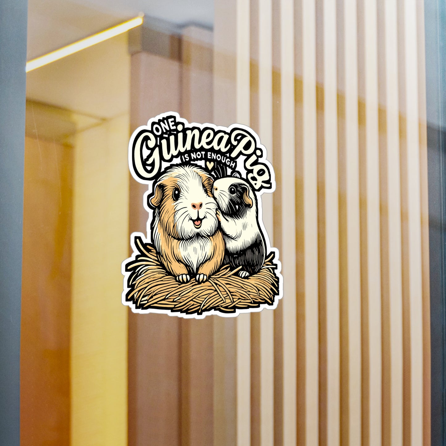 One Guinea Pig Is Not Enough – Cute Guinea Pig Sticker | Vinyl Cavy Decal for Laptop or Water Bottle | Pet Lover Gift