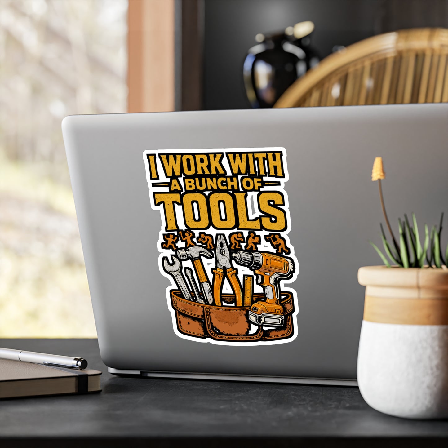 I Work With A Bunch of Tools – Funny Handyman Sticker for Laptop or Water Bottle | Vinyl Toolbox Decal, Duct Tape Gift Idea