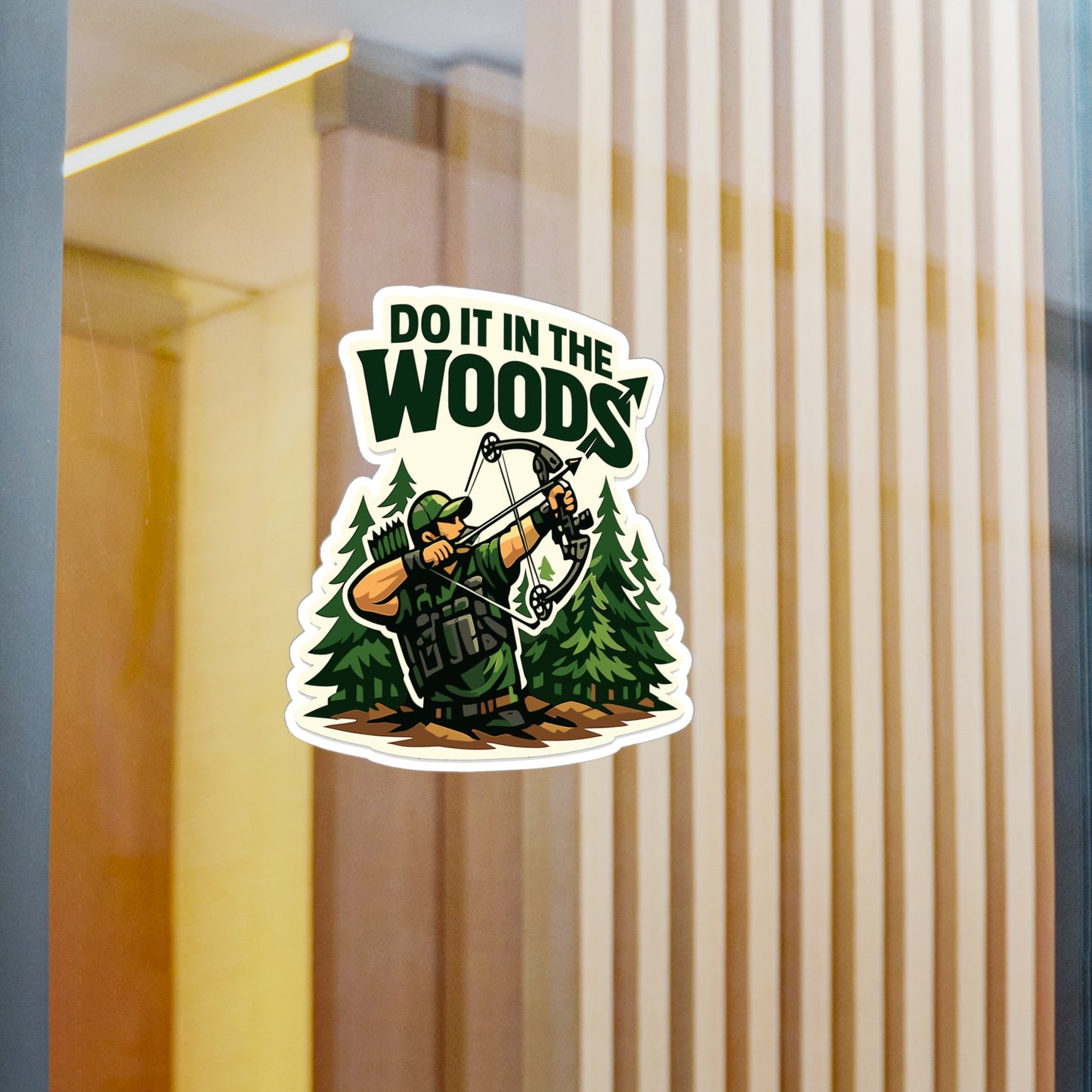 Archery Sticker Do it in the woods Funny Archer Hunting Shoot Design Vinyl Waterproof Decals for Laptop Water Bottle