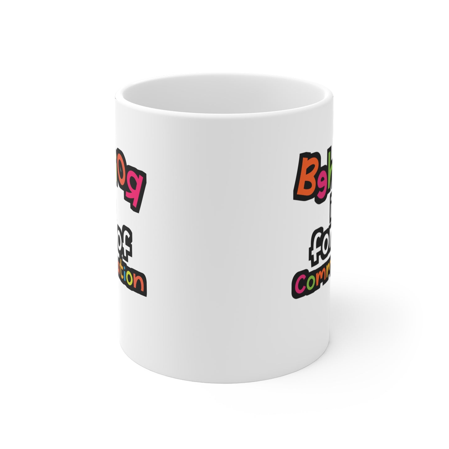 All Behavior Is A Form of Communication - Behavior-analyst Mug for Coffee 11oz. Behavior-analyst Cup, White ceramic, Verbal Mug - Behavior-analyst Gift