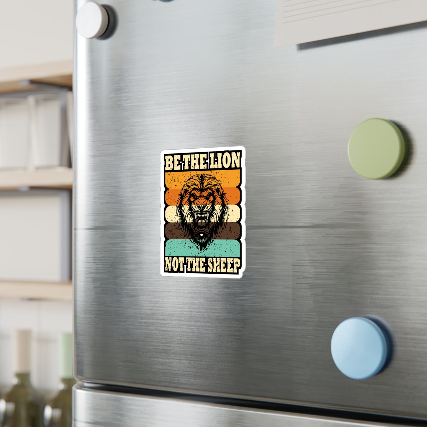 Be The Lion Not Sheep - Motivation Sticker for Laptop Sticker. Water Bottle Sticker, Vinyl Inspiration Decal - Motivation Gift