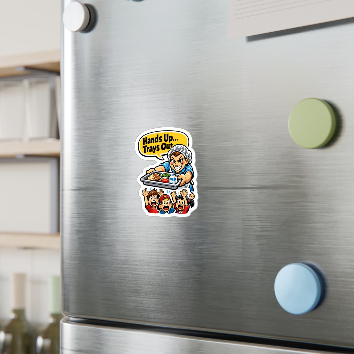 Lunch Lady Sticker “Hands Up... Trays Out” Funny School Canteen Lunch Vinyl Sticker Decals Waterproof for Laptop Water Bottle