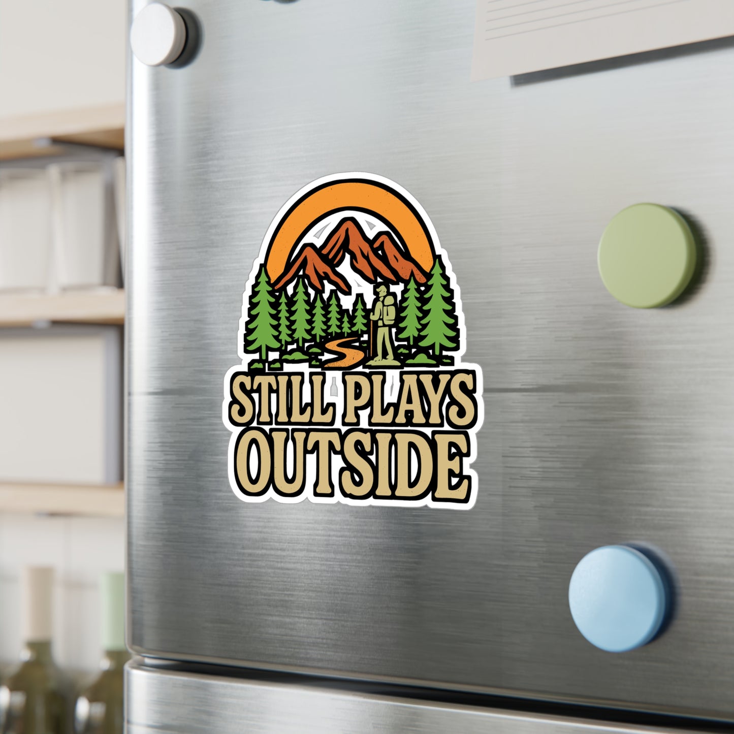 Still Plays Outside – Hiking Sticker for Laptop, Water Bottle & Gear | Vinyl Outdoor Camping Decal, Nature Lover Gift
