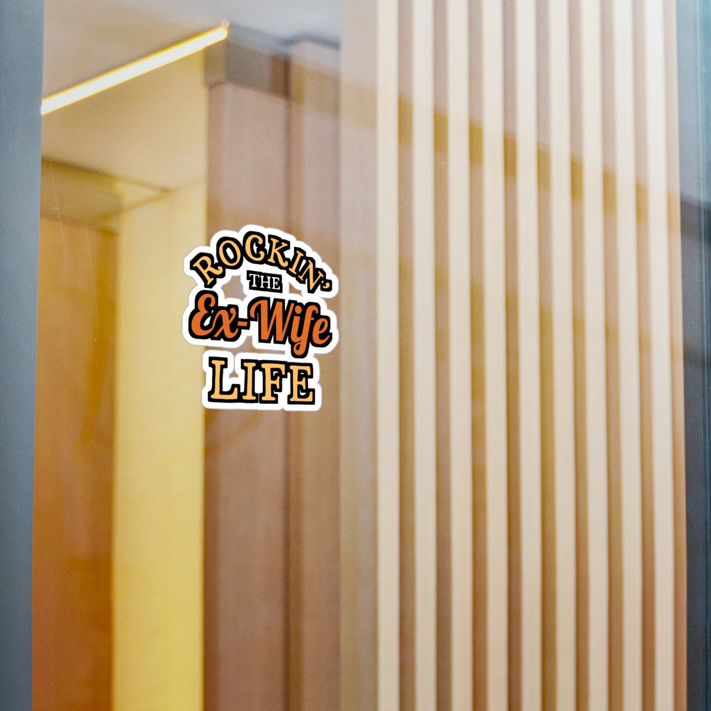 Rockin' the Ex-Wife Life | Divorce Sticker | Separation Decals | Alimony Laptop Sticker | Divorce Gift | Separation Gift