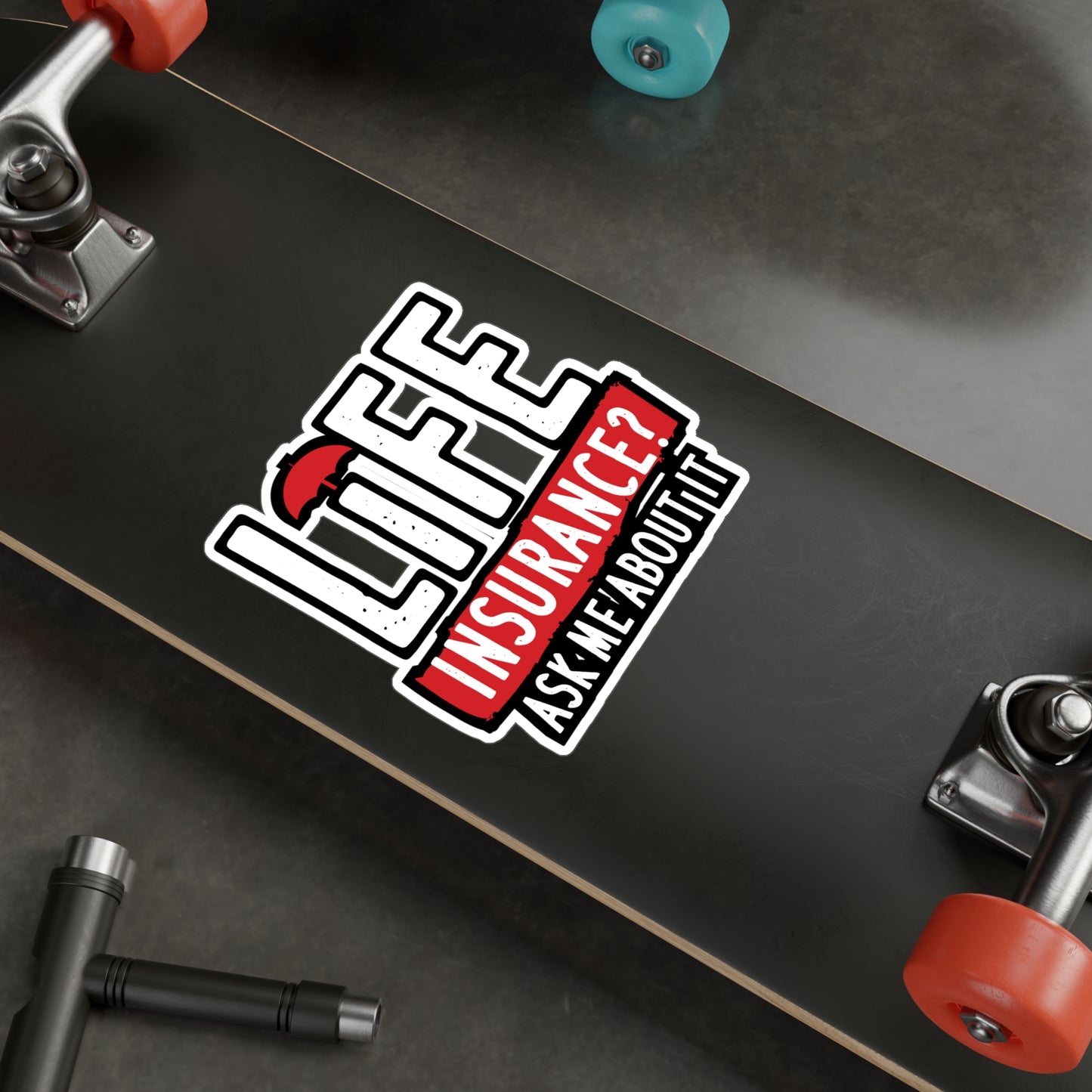 Life Insurance Ask Me About It - Insurance-agent Sticker for Laptop Sticker. Water Bottle Sticker, Vinyl Policy Decal - Insurance-agent Gift