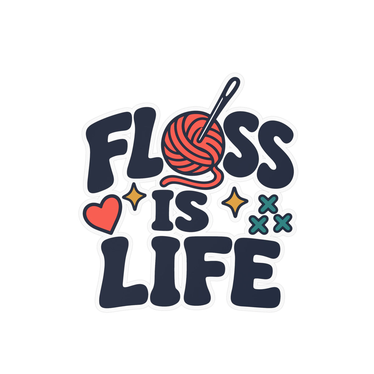 Embroidery Sticker - Floss is Life Decals for Needlework and Stitching Fans - Crafting Decor for Laptops & Water Bottles