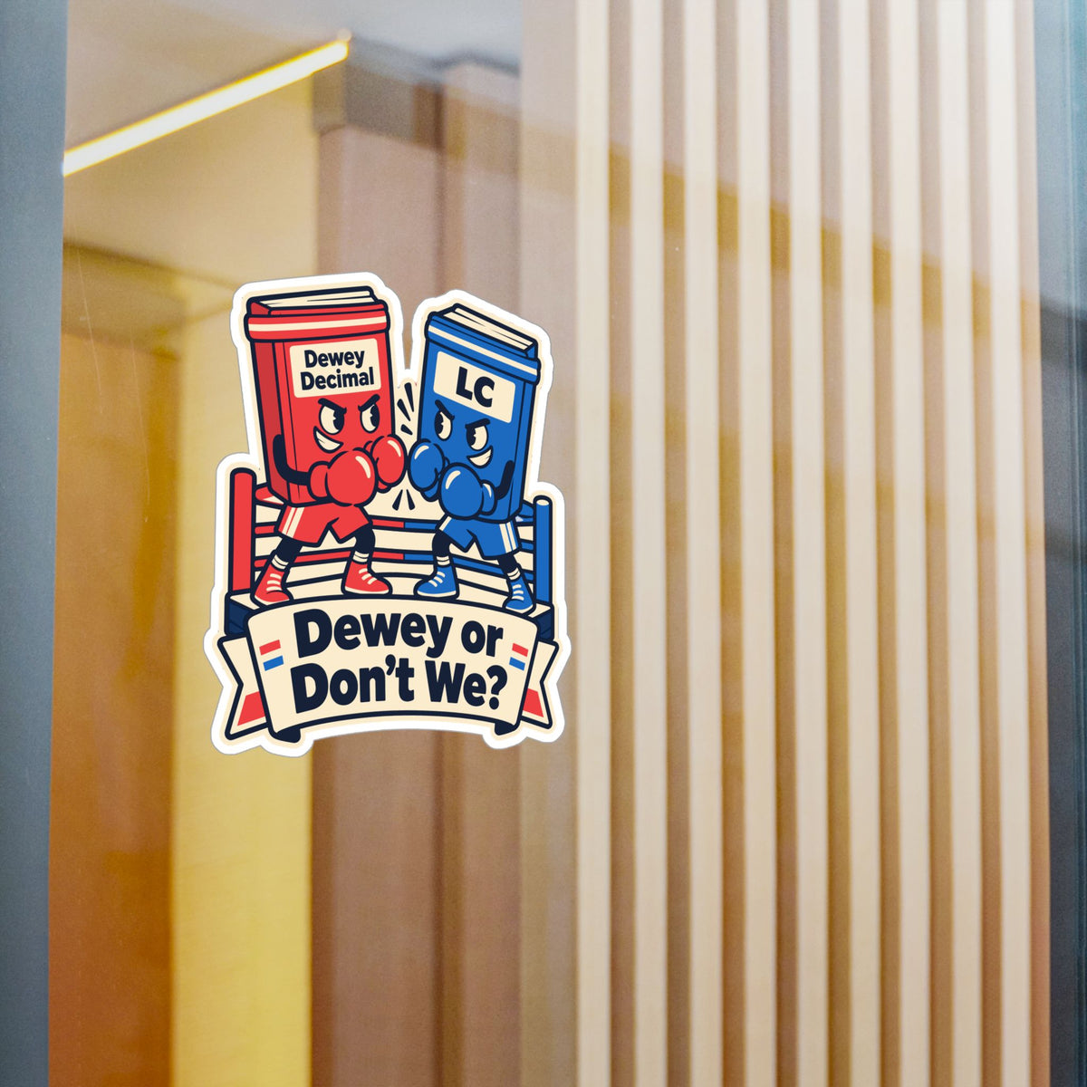 Librarian Sticker - Dewey or Don’t We? Fabulous, Magical Unicorn Decals for Laptop and Water Bottle