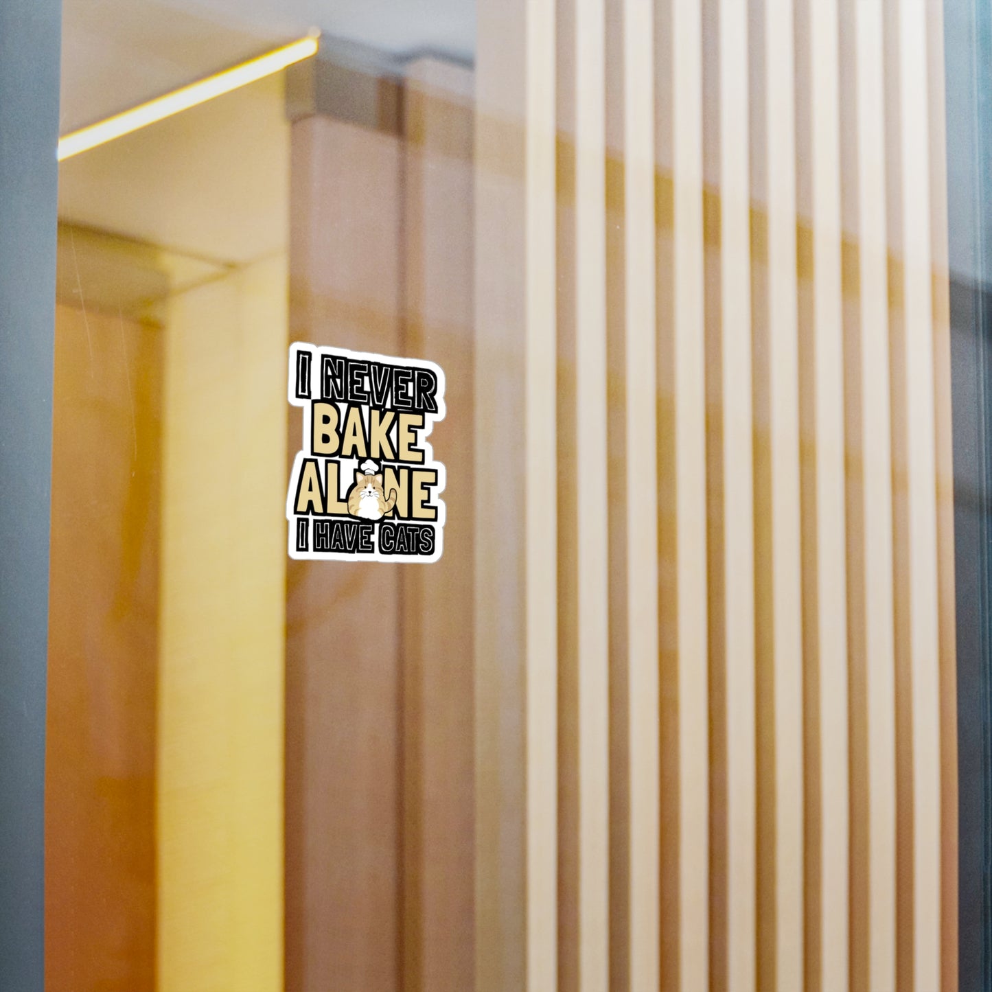 I Never Bake Alone I Have Cats - Baking Sticker for Laptop Sticker. Water Bottle Sticker, Vinyl Cake-decorator Decal - Baking Gift