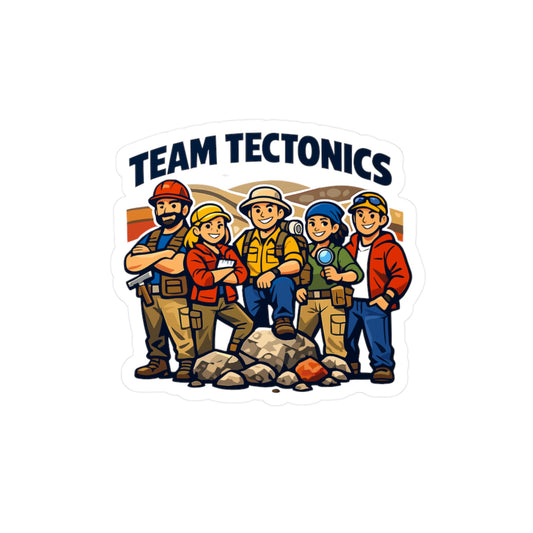 Geologie Sticker Team Tectonics – Geology Rocks & Minerals Design, Waterproof Vinyl Decals for Laptop, Water Bottle