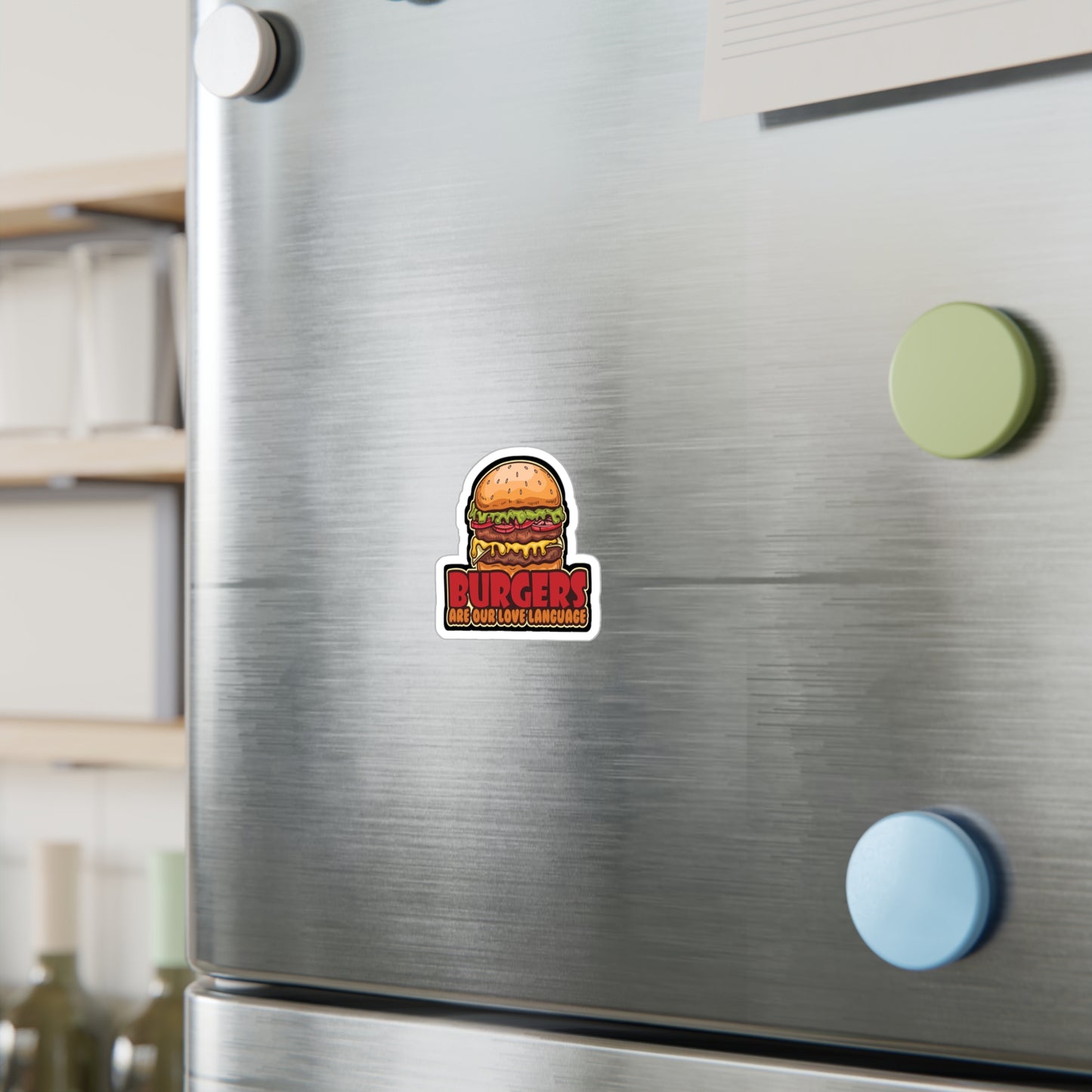 Burgers Are Our Love Language - Fastfood Sticker for Laptop Sticker. Water Bottle Sticker, Vinyl Fast food Decal - Fastfood Gift