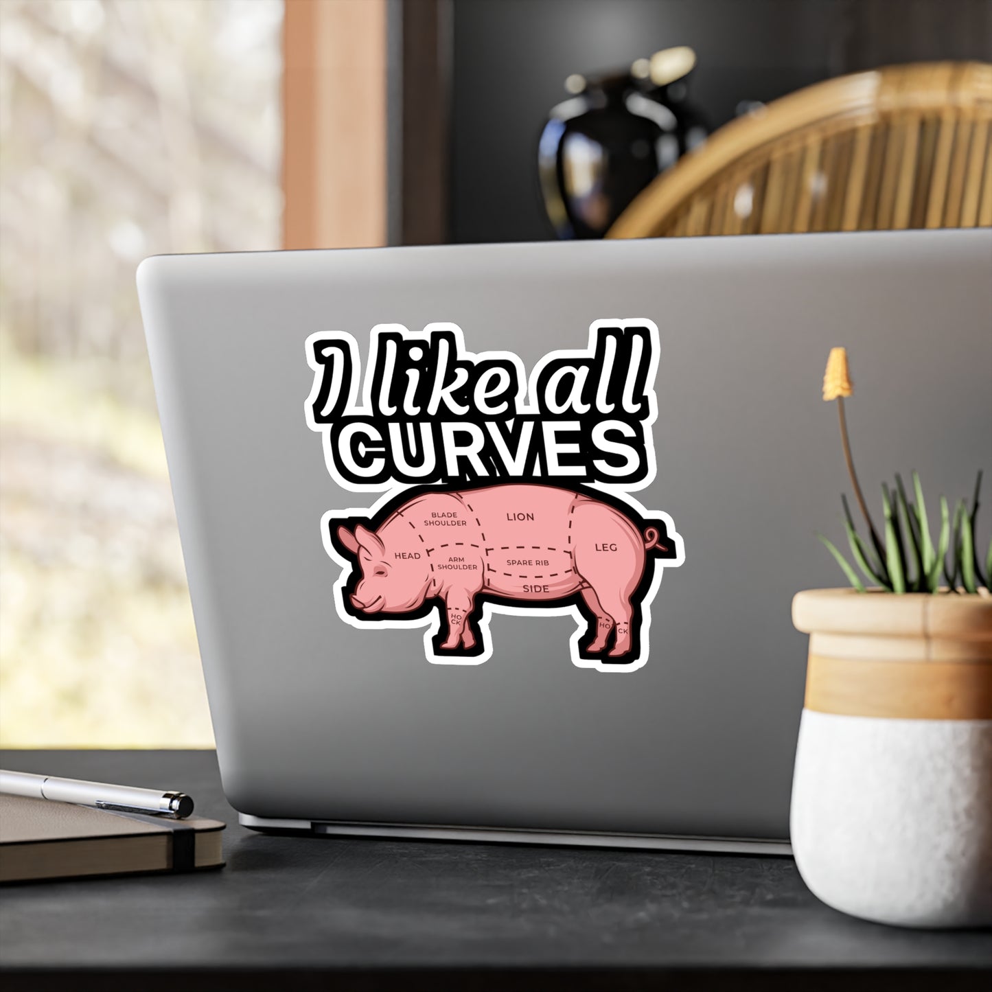 I like all curves - Meat Sticker for Wall, Laptop, Window, Truck, Car Meat Gift Vinyl Steak Decal Sticker