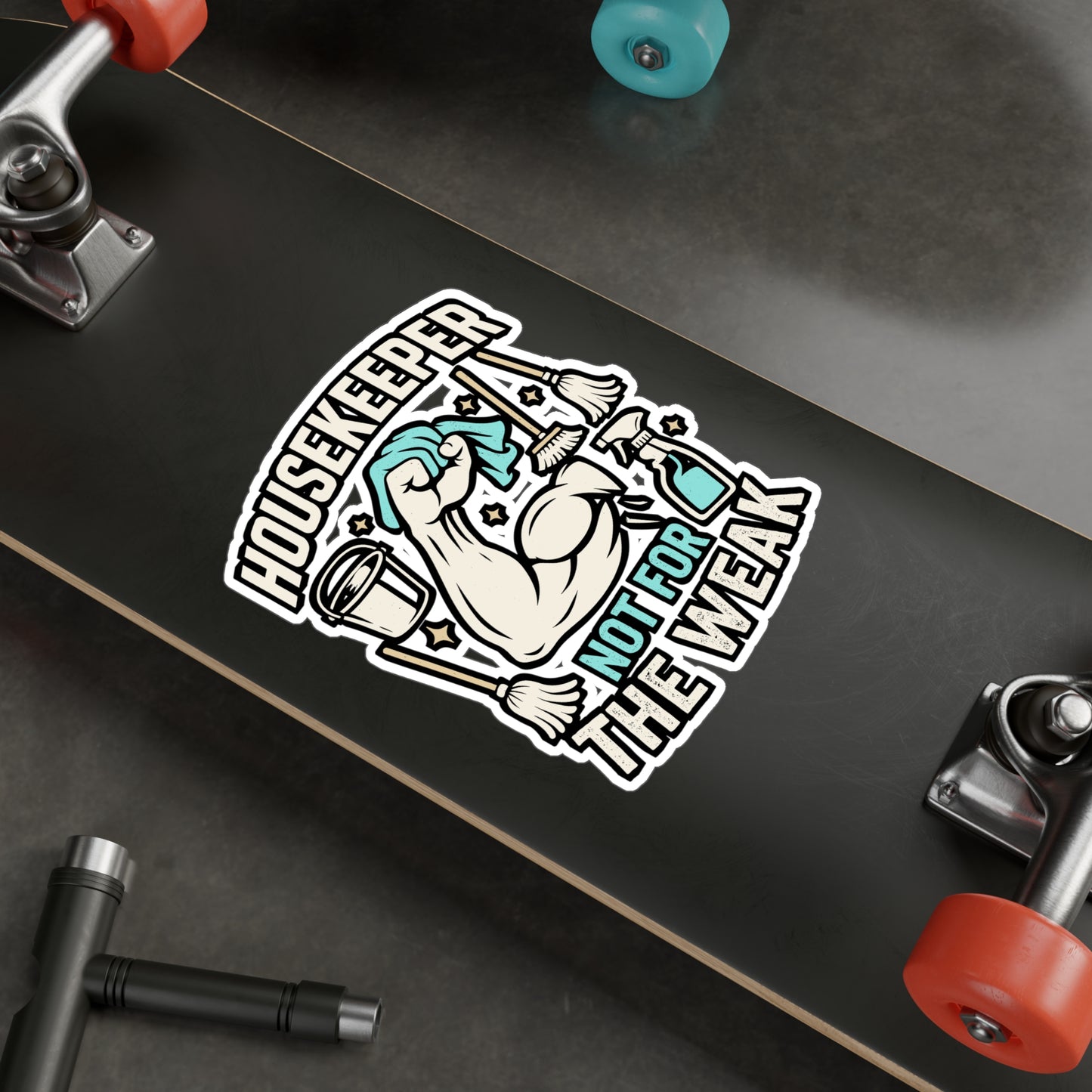 Housekeeper Not For The Weak – Funny Housekeeping Sticker for Laptop or Water Bottle | Vinyl Cleaning Crew Decal | Housekeeper Gift Idea