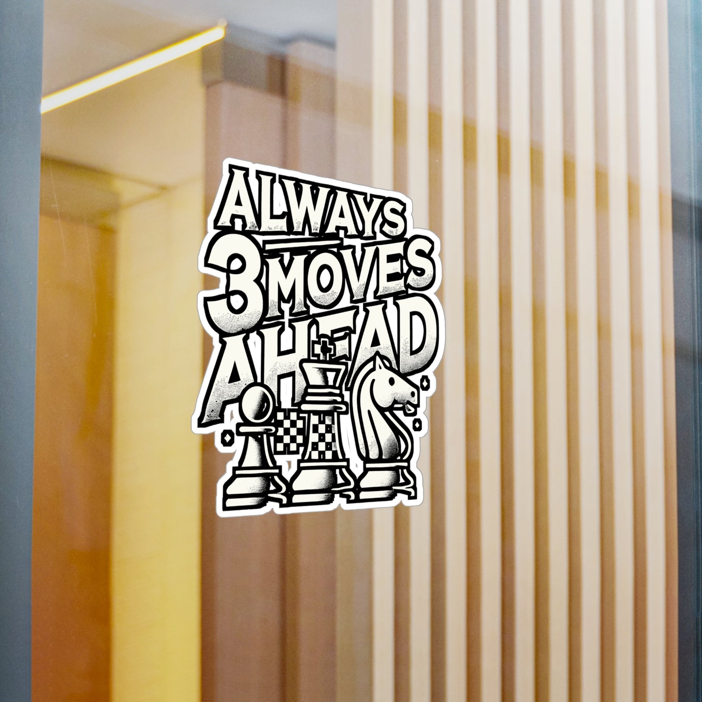 Always 3 Moves Ahead – Chess Vinyl Decal for Car, Laptop, or Water Bottle | Checkmate Gift for Chess Lovers