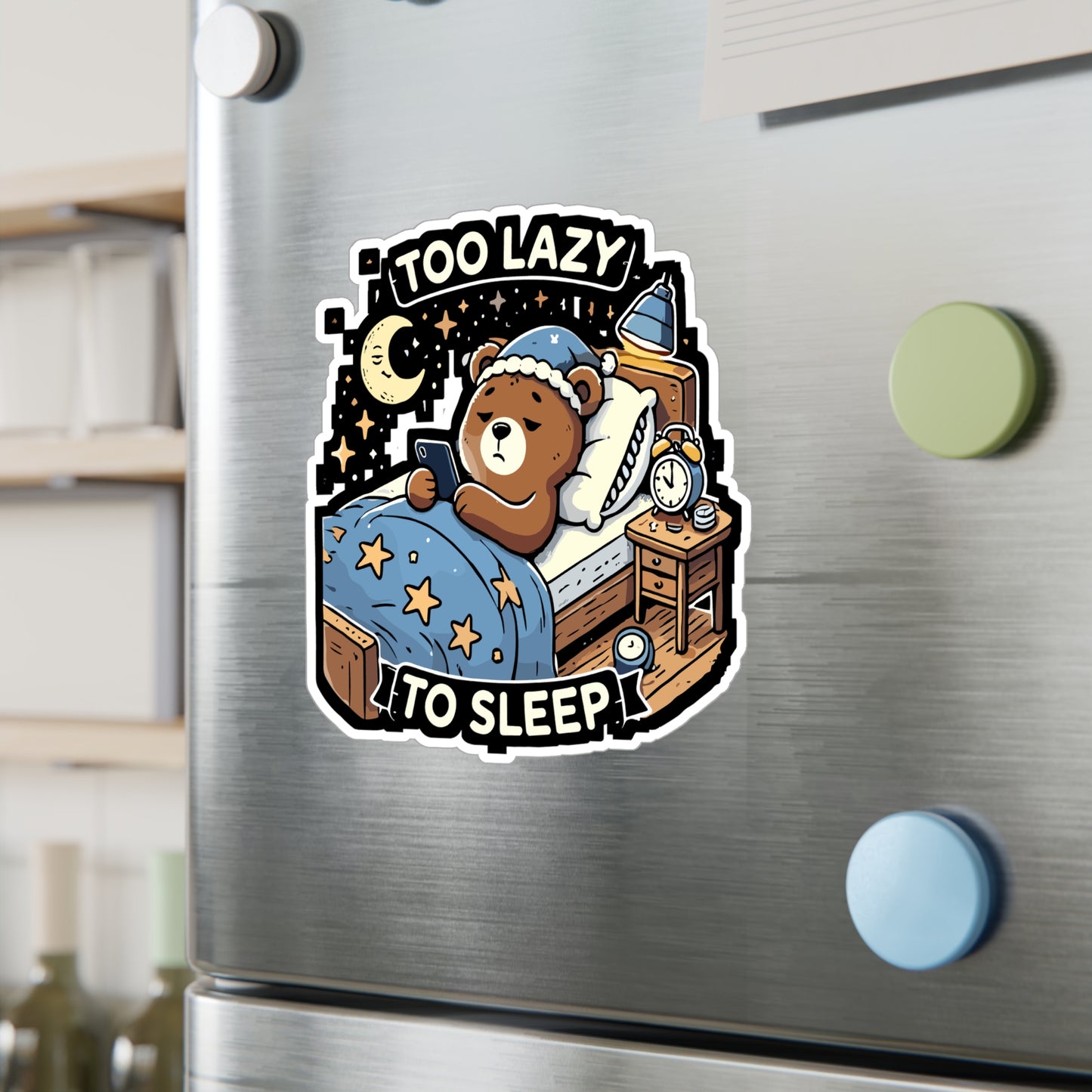 Too Lazy to Sleep - Bedtime humor Sticker for Laptop Sticker. Water Bottle Sticker, Vinyl Scrolling in bed Decal - Bedtime humor Gift