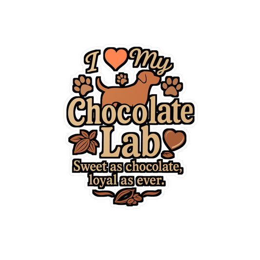 I Love My Chocolate Lab – Vinyl Sticker for Laptop or Water Bottle | Dog Lover Gift, Chocolate Labrador Decal