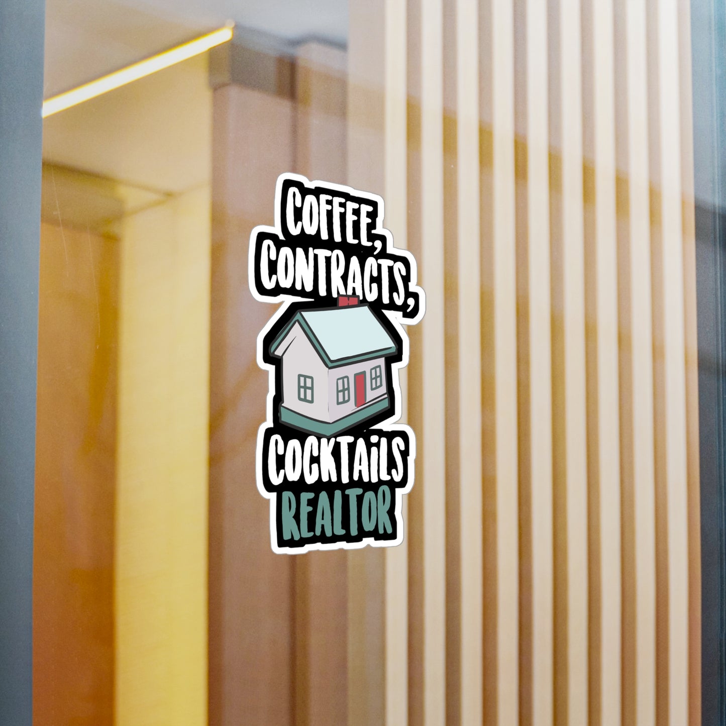 Coffee Contracts Cocktails Realtor - Realtor Sticker for Laptop Sticker. Water Bottle Sticker, Vinyl Closure Decal - Realtor Gift