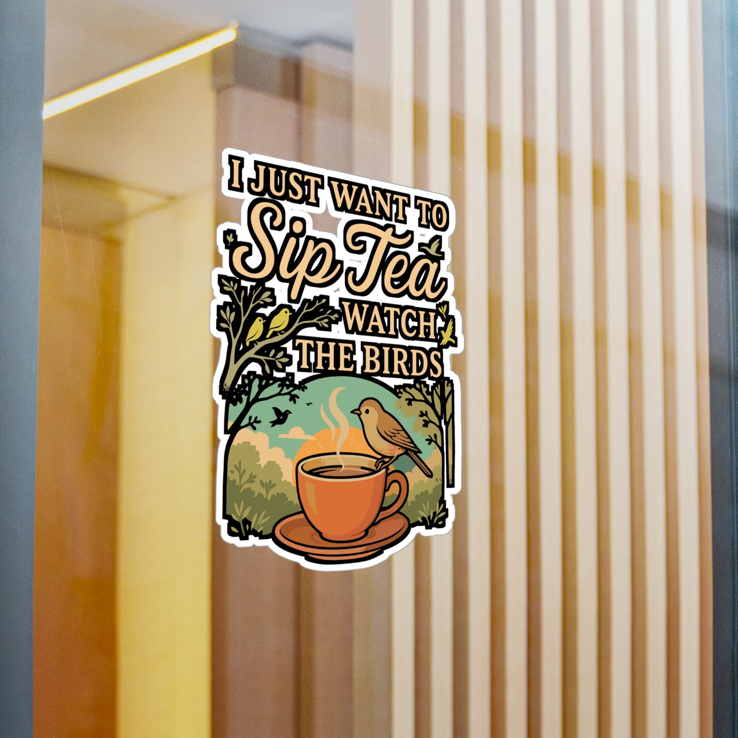 I Just Want To Sip Tea And Watch The Birds – Birdwatcher Sticker for Laptop or Water Bottle | Vinyl Binocular Decal, Bird Lover Gift