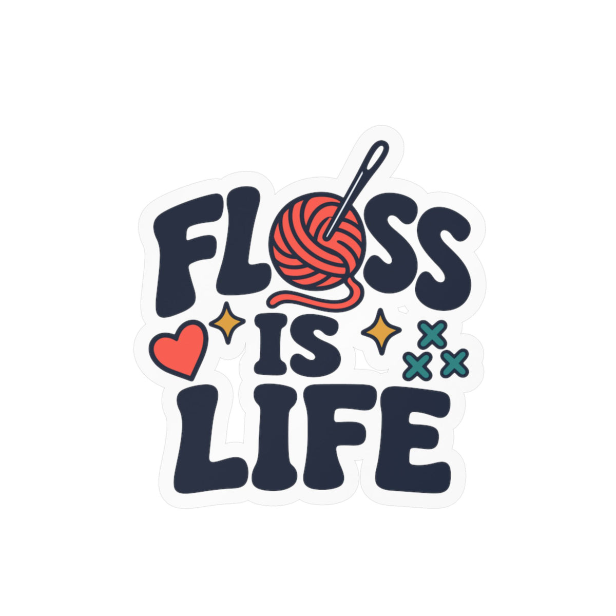 Embroidery Sticker - Floss is Life Decals for Needlework and Stitching Fans - Crafting Decor for Laptops & Water Bottles