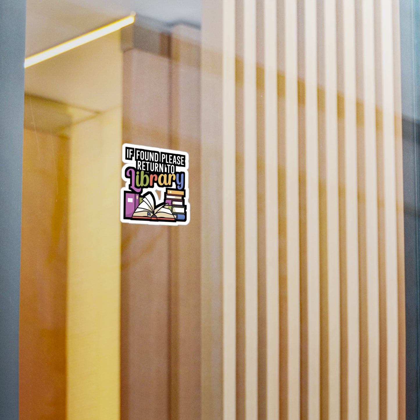 If found please return to library - Author Sticker for Wall, Laptop, Window, Truck, Car Author Gift Vinyl Writer Decal Sticker