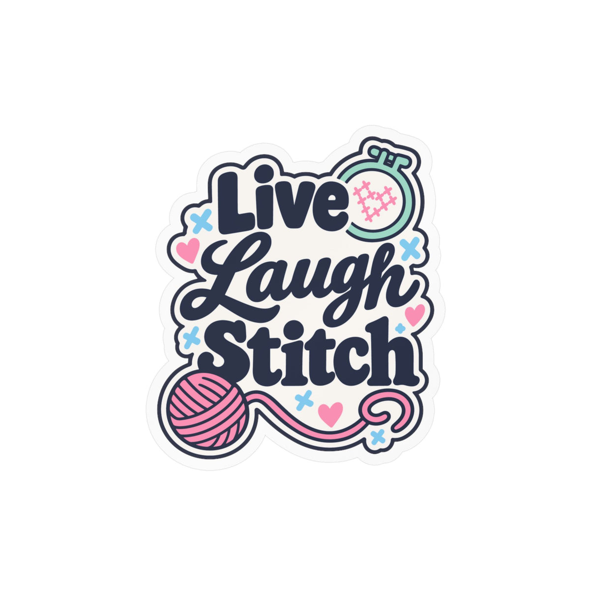 Embroidery Sticker – Live Laugh Stitch Design for Needlework and Crafting Fans, Stitching Decals for Laptop or Water Bottle