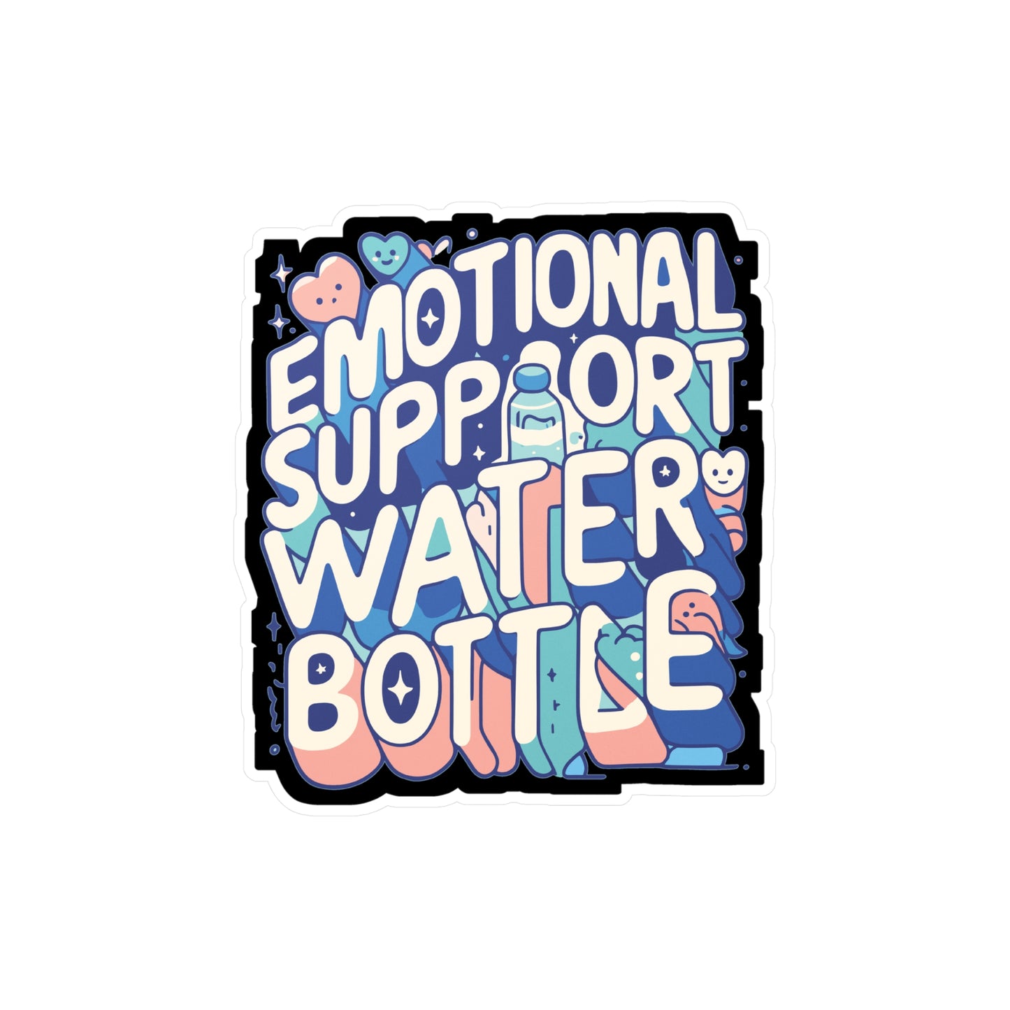 Emotional Support Water Bottle - Support Sticker for Laptop Sticker. Water Bottle Sticker, Vinyl Emotional Decal - Support Gift