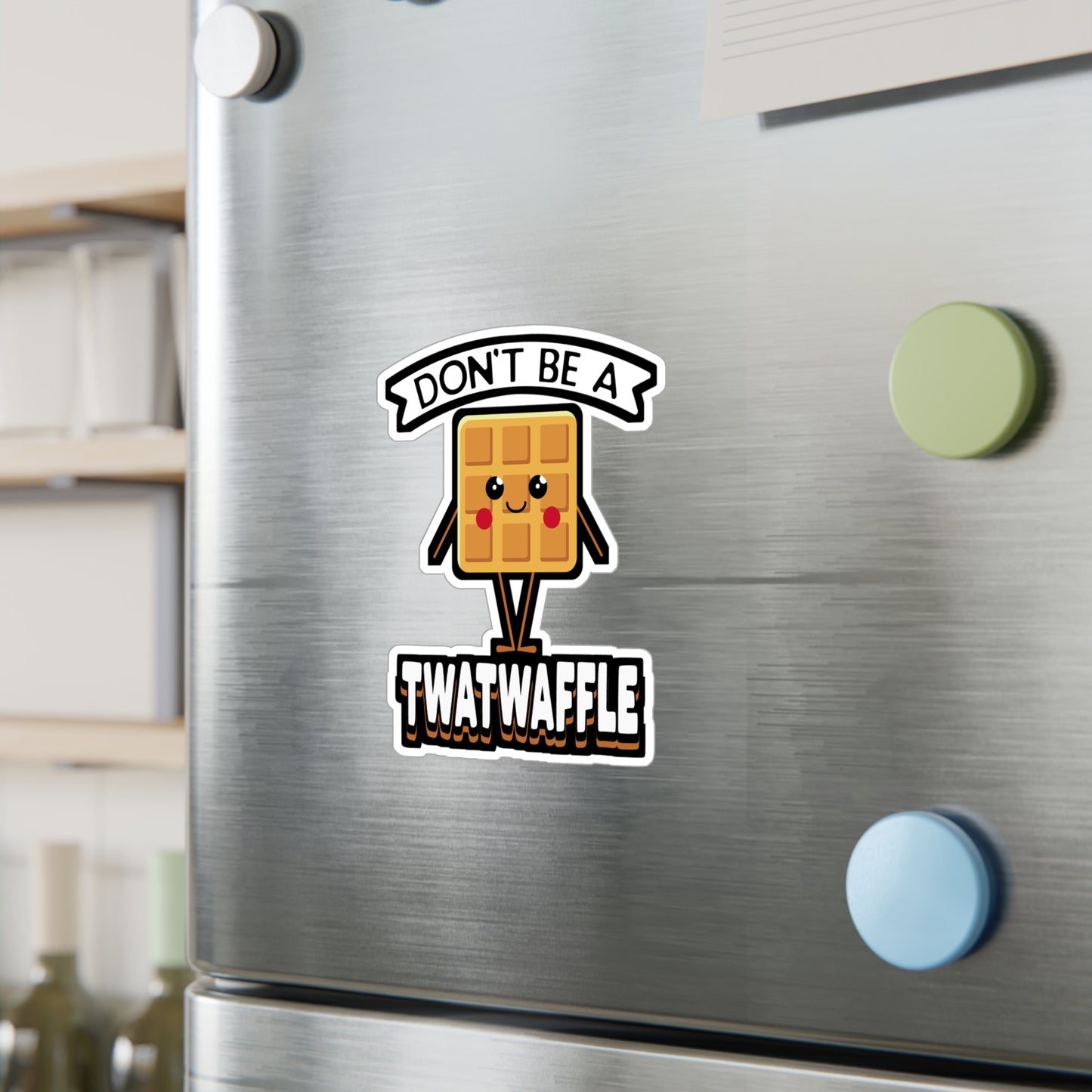 Don't Be A Twatwaffle - Waffles Sticker for Laptop Sticker. Water Bottle Sticker, Vinyl Pancakes Decal - Waffles Gift