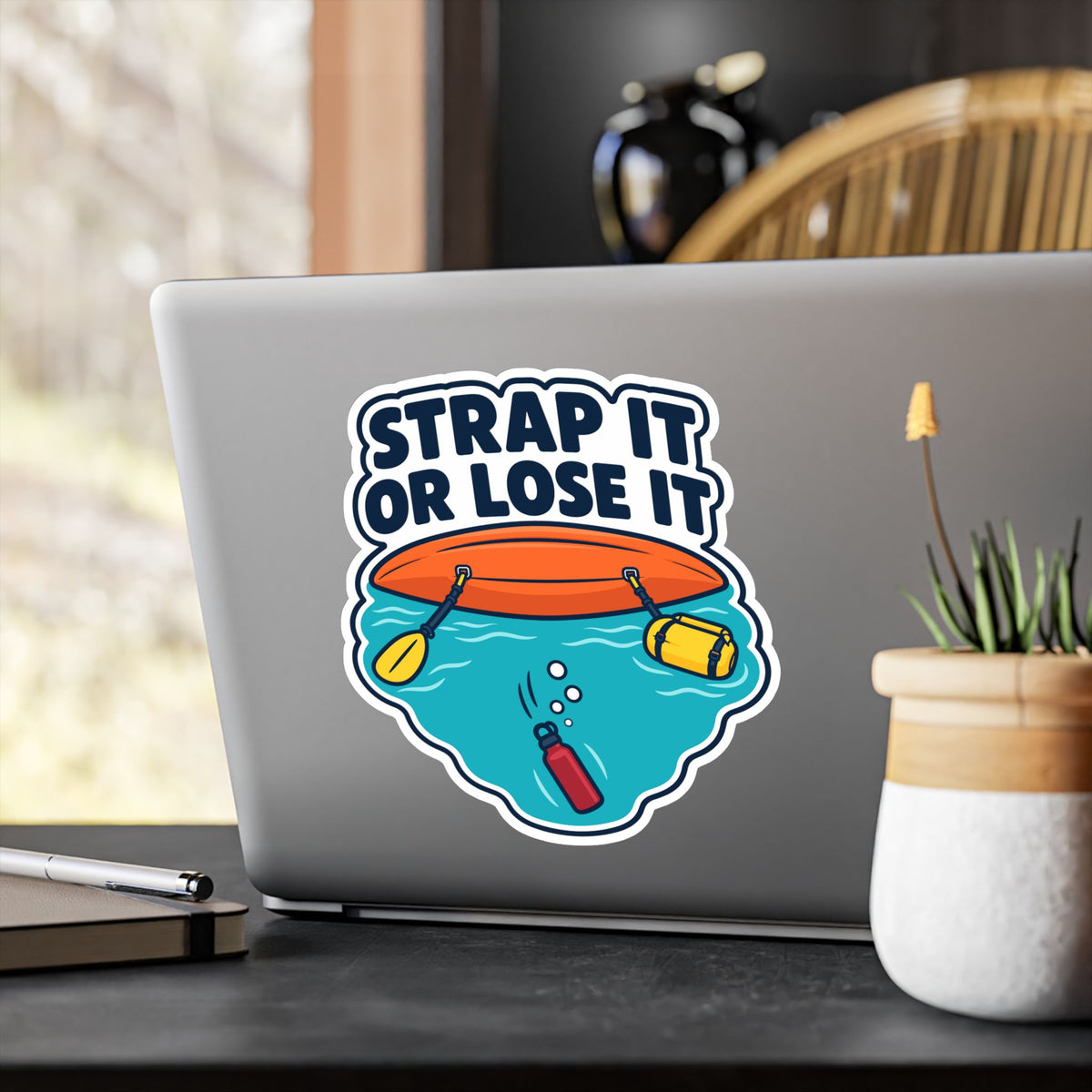Kayak Sticker - Strap It or Lose It Decals for Kayaking and Rowing Fans, Laptop or Water Bottle