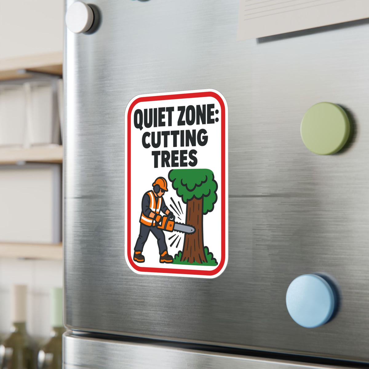 Tree Sticker - Quiet Zone: Cutting Trees - Funny Design for a Tree Worker or Branch Manager, Laptop and Water Bottle Decals