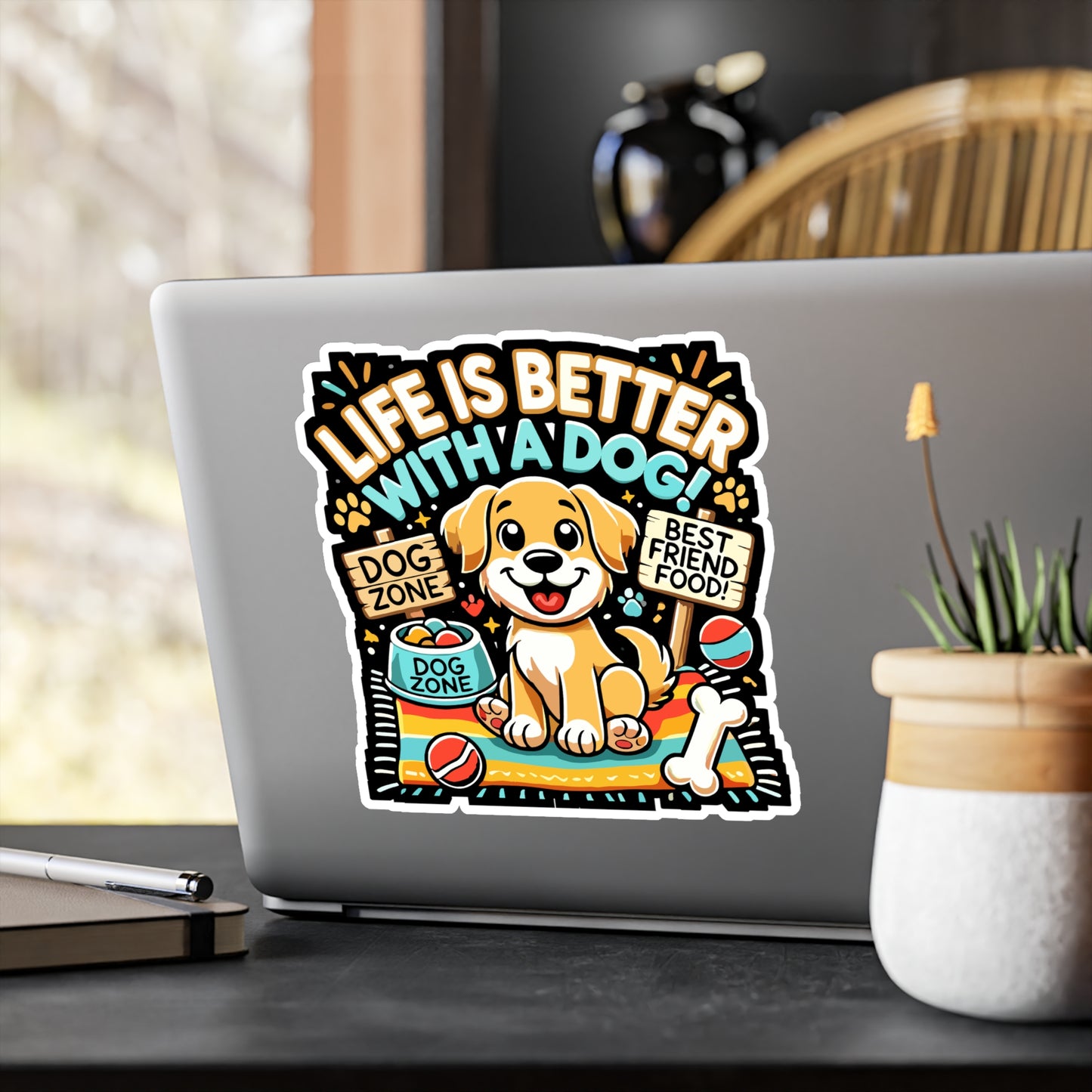 Life is Better with a Dog - Dog Sticker for Car Window Laptop Sticker. Water Bottle Sticker, Vinyl Puppy Decal, Dog zone Sticker - Dog Gift