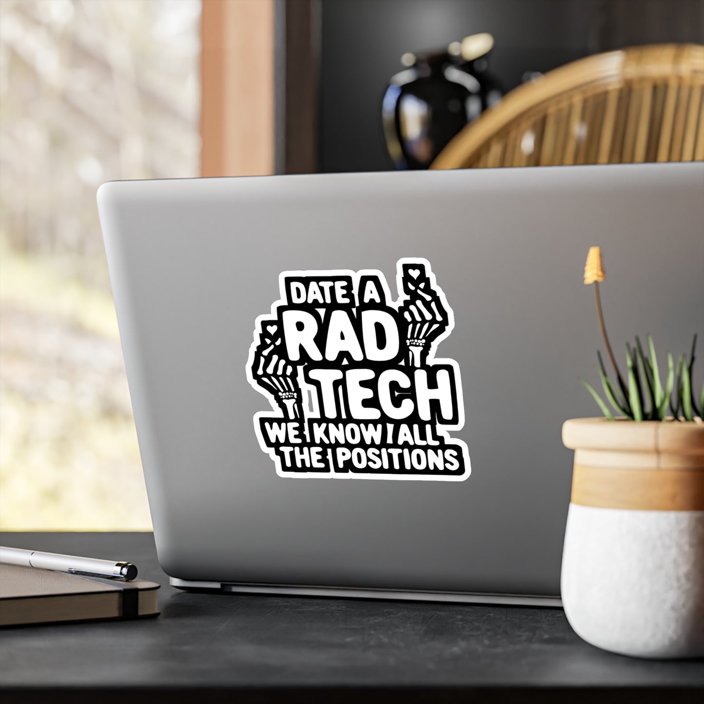 Date A Rad Tech We Know All The Positions | Radiologic-technologists Sticker | Diagnostic Decals | Radiologic-technologists Gift