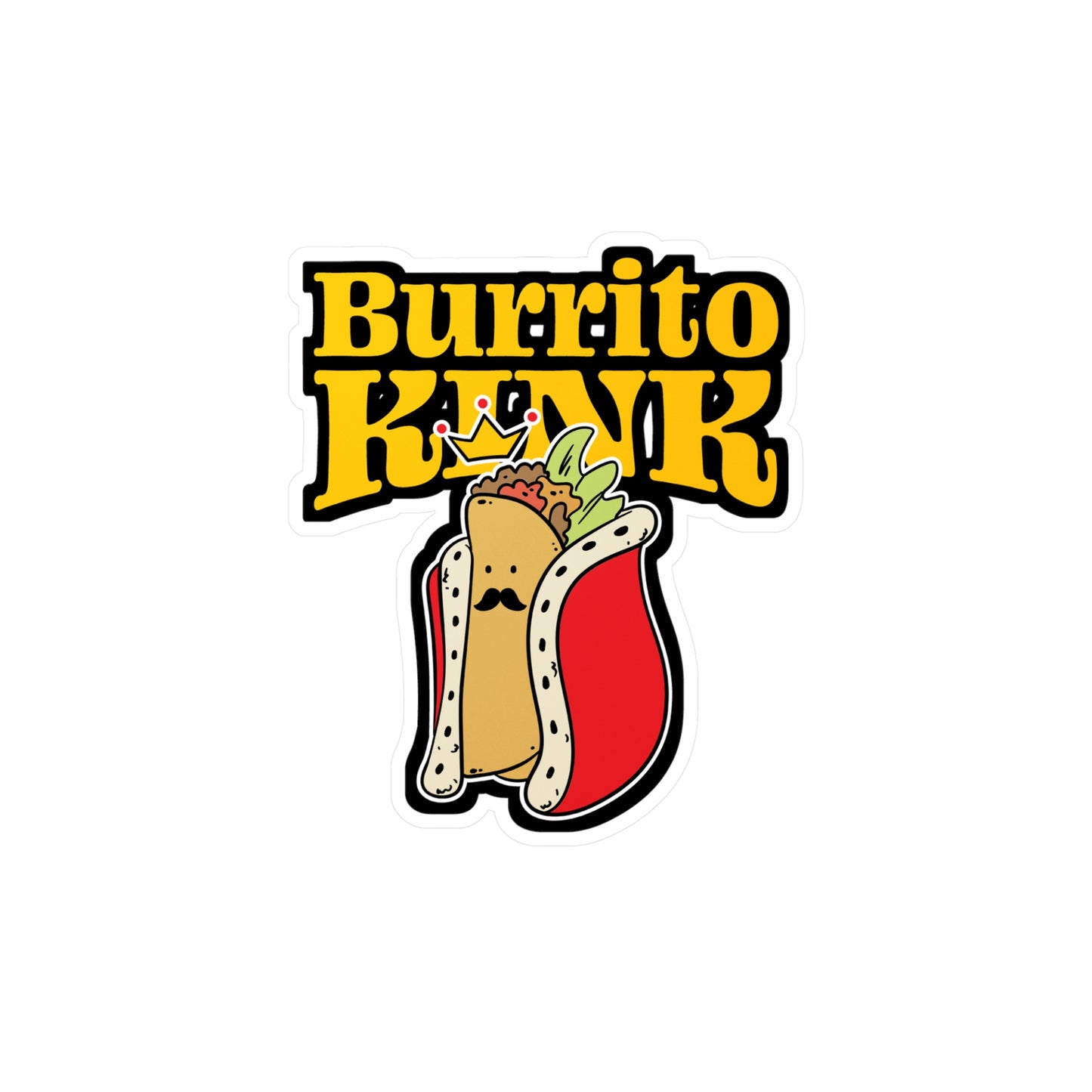 Burrito King - Burritos Sticker for Car Window Laptop Sticker. Water Bottle Sticker, Vinyl Mexican Decal, Food Sticker - Burritos Gift