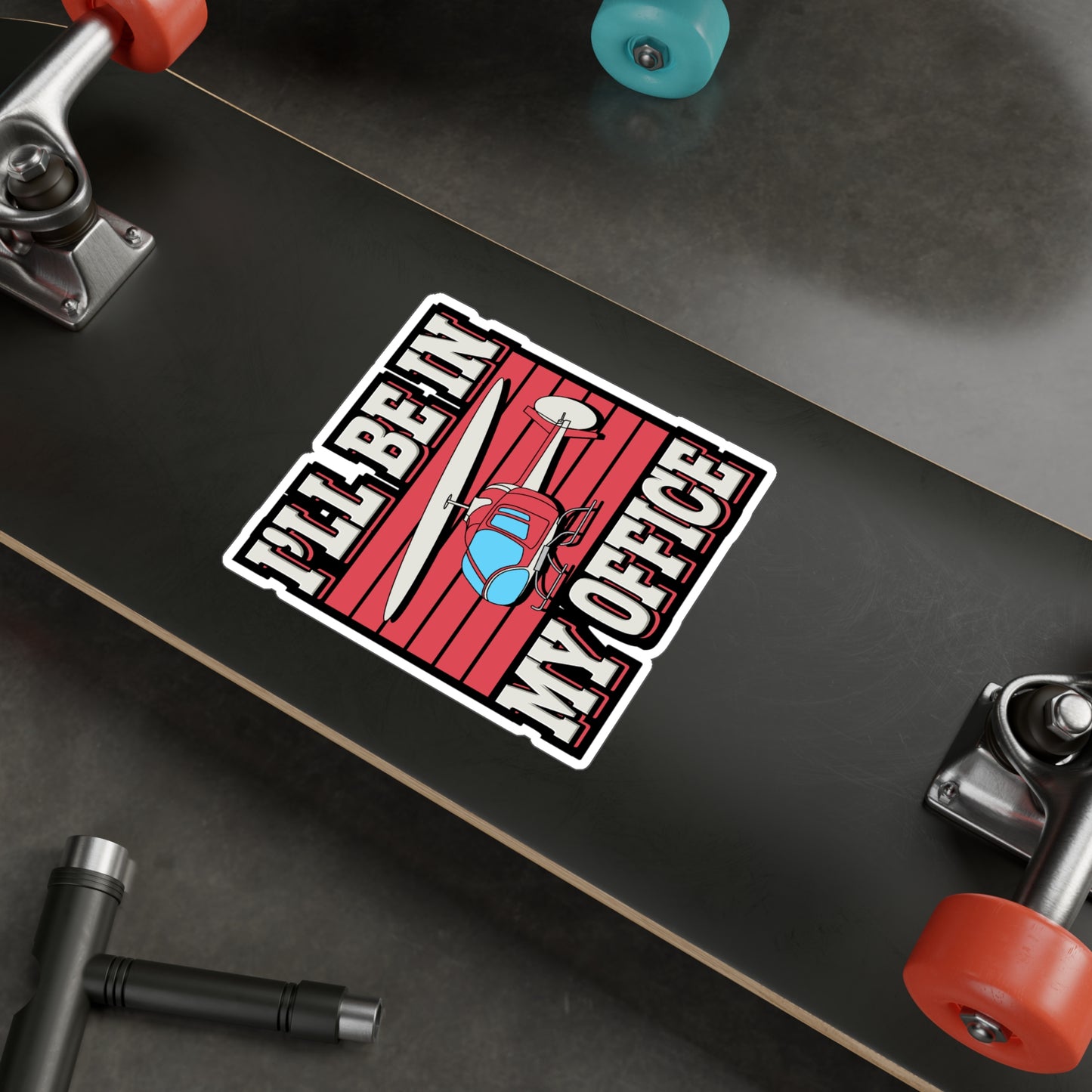 I'll Be In My Office - Helicopter Sticker for Laptop Sticker. Water Bottle Sticker, Vinyl Chopper Decal - Helicopter Gift