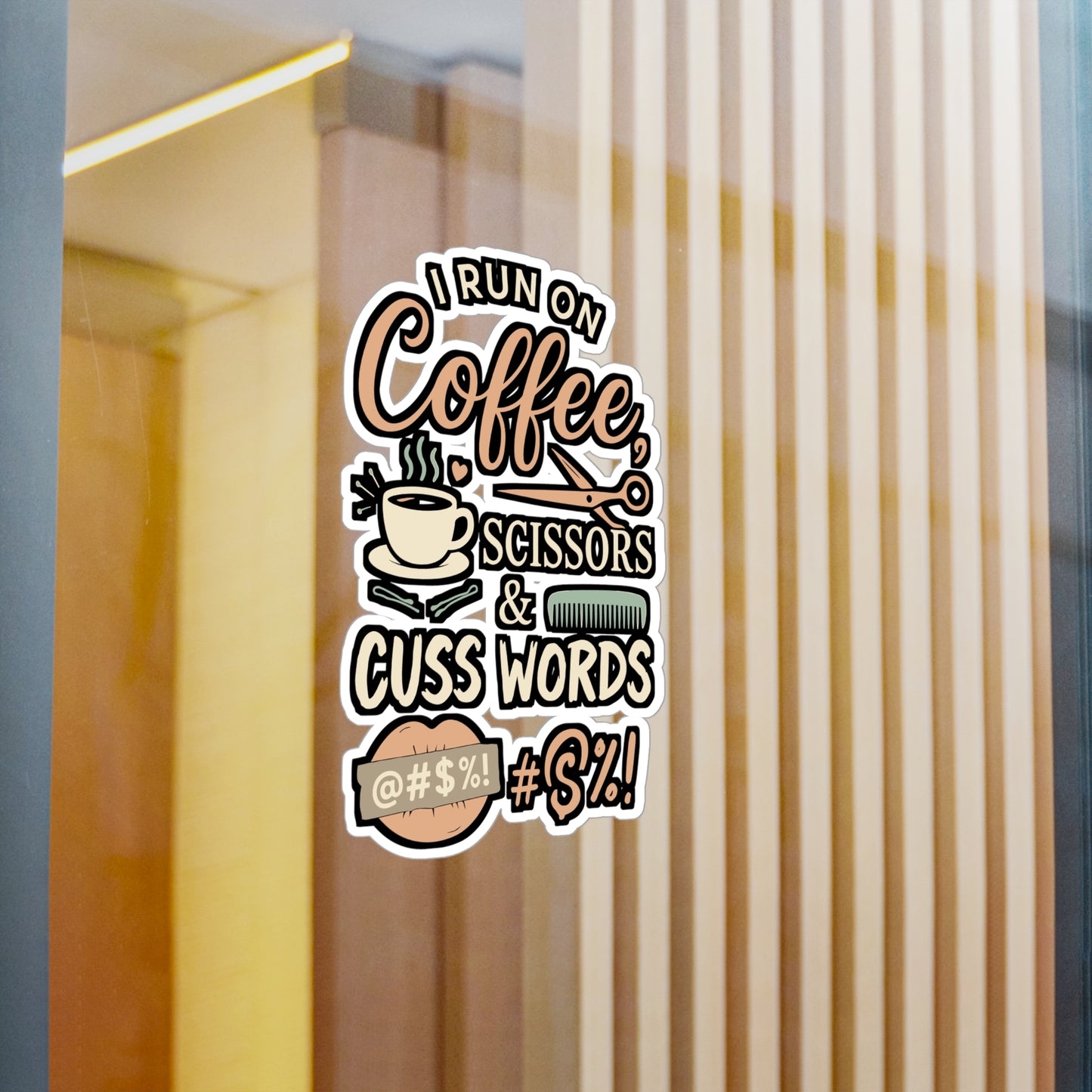 I Run On Coffee Scissors Cuss Words - Hairstylist Sticker for Laptop, Water Bottle, Salon Gift for Hairdressers