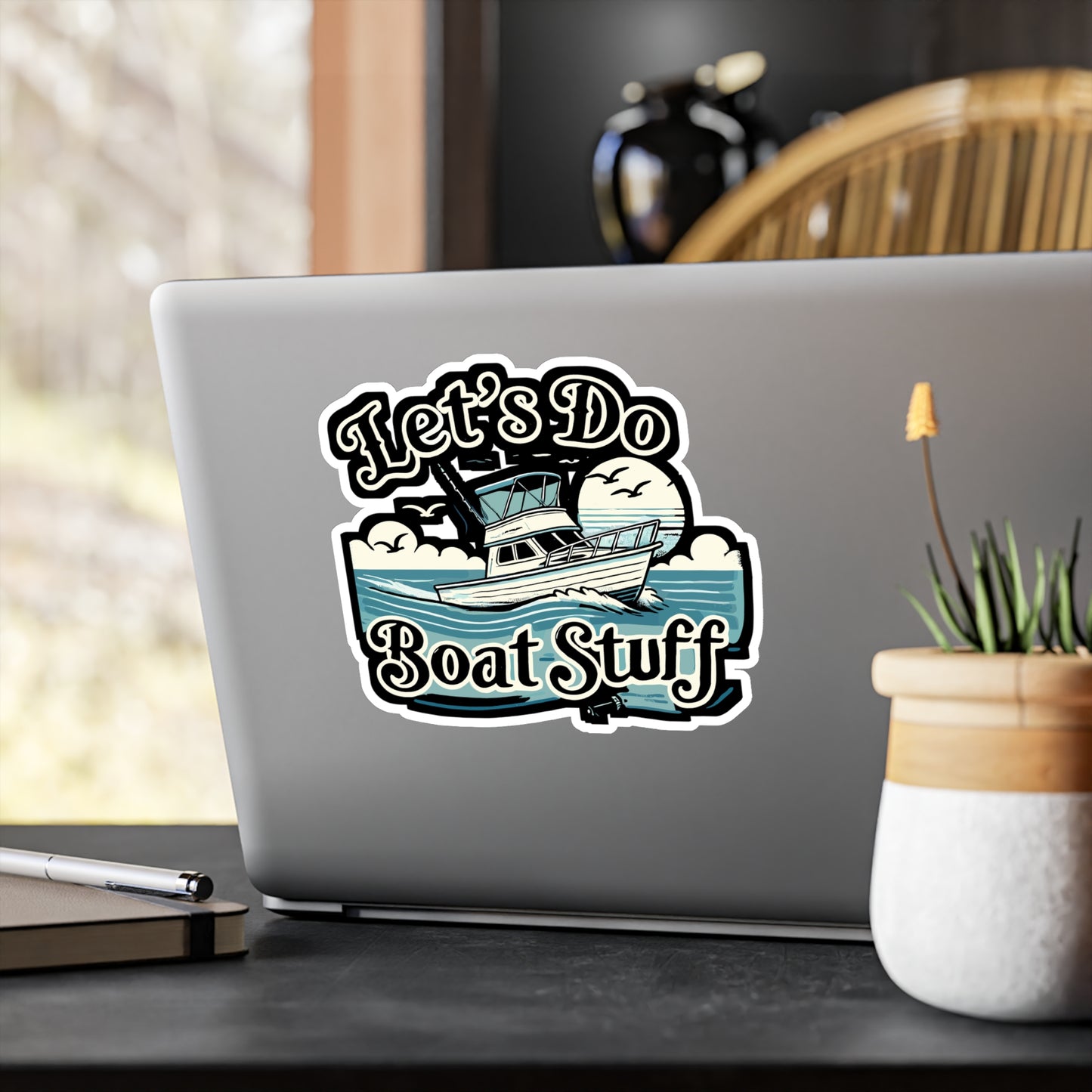 Let's Do Boat Stuff - Boating Sticker for Laptop Sticker. Water Bottle Sticker, Vinyl Boat life Decal - Boating Gift