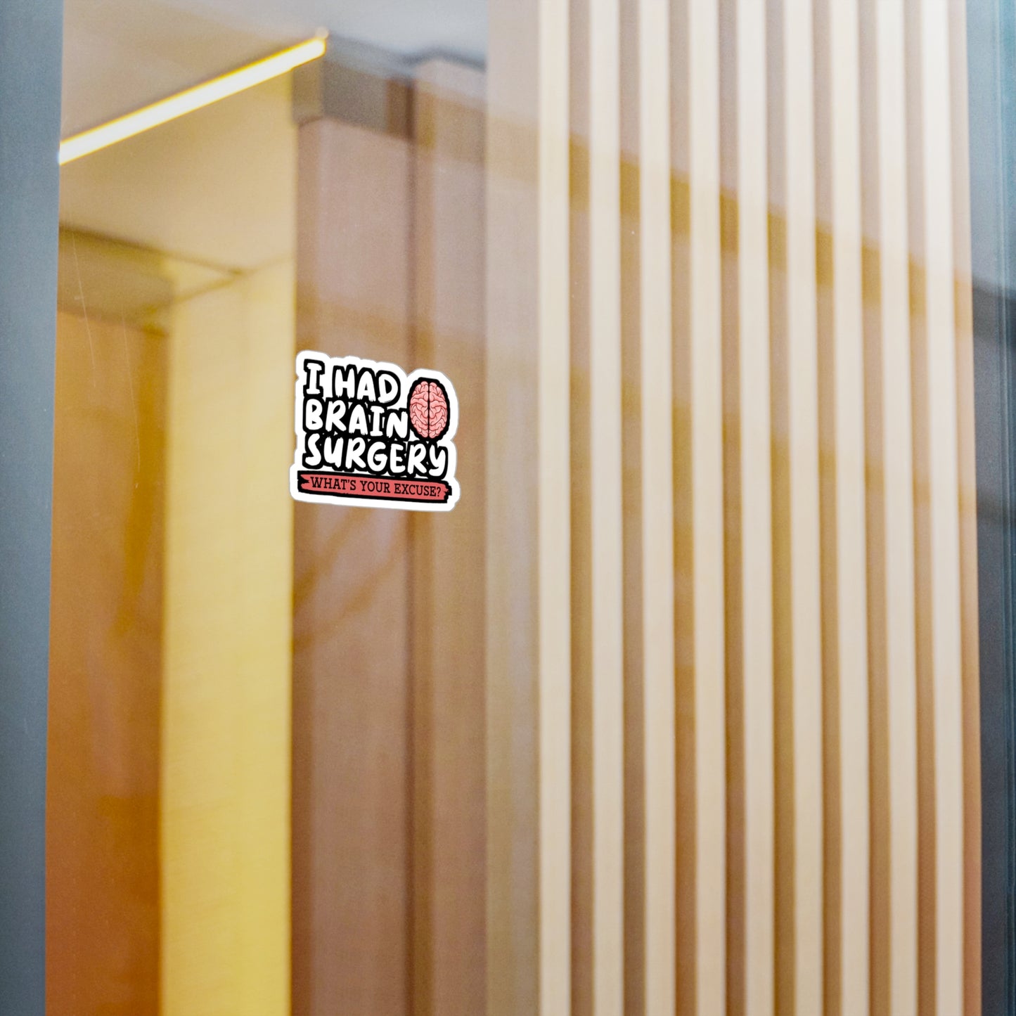 I Had Brain Surgery What's Your Excuse - Brain-surgery Sticker for Laptop Sticker. Water Bottle Sticker, Vinyl Skull Decal - Brain-surgery Gift