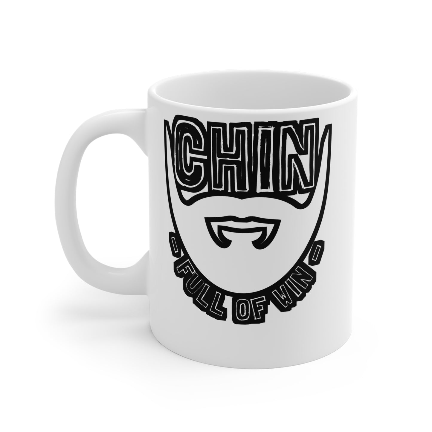 Chin Full Of Win - Beard Mug for Coffee 11oz. Beard Cup, White ceramic, Bearded Mug, Man Tea Cup - Beard Gift