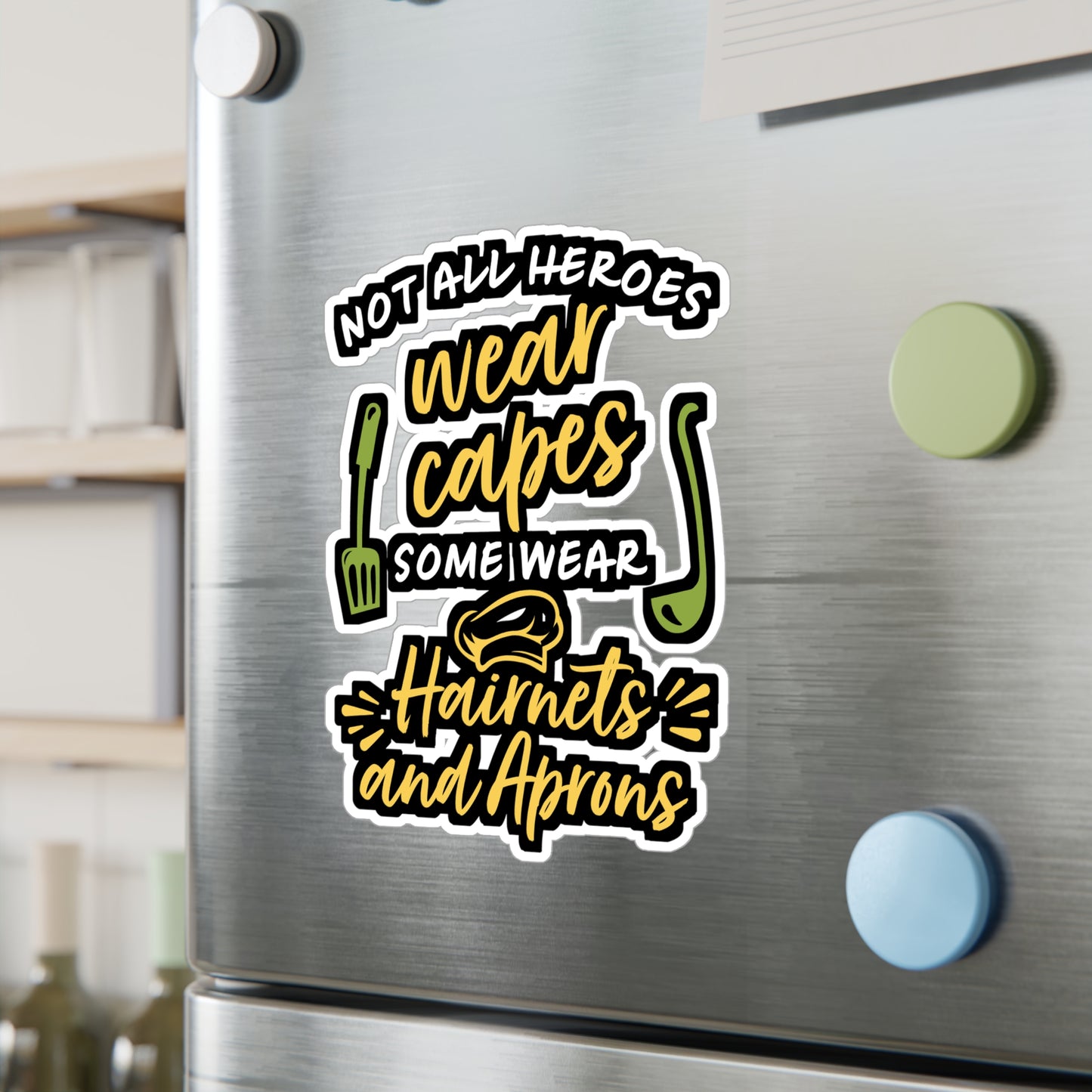 Not All Heroes Wear Capes Some Wear Hairnet And Aprons | Lunch lady Sticker | Lunch Decals | Lunch lady Gift