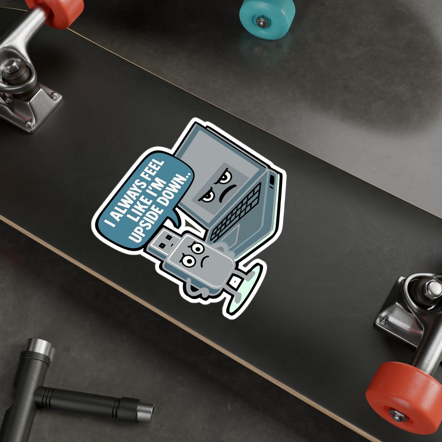 USB Sticker – "I Always Feel Like I'm Upside Down" Funny Decals for Computer, Laptop, Port Frustration, Waterproof Vinyl Accessory