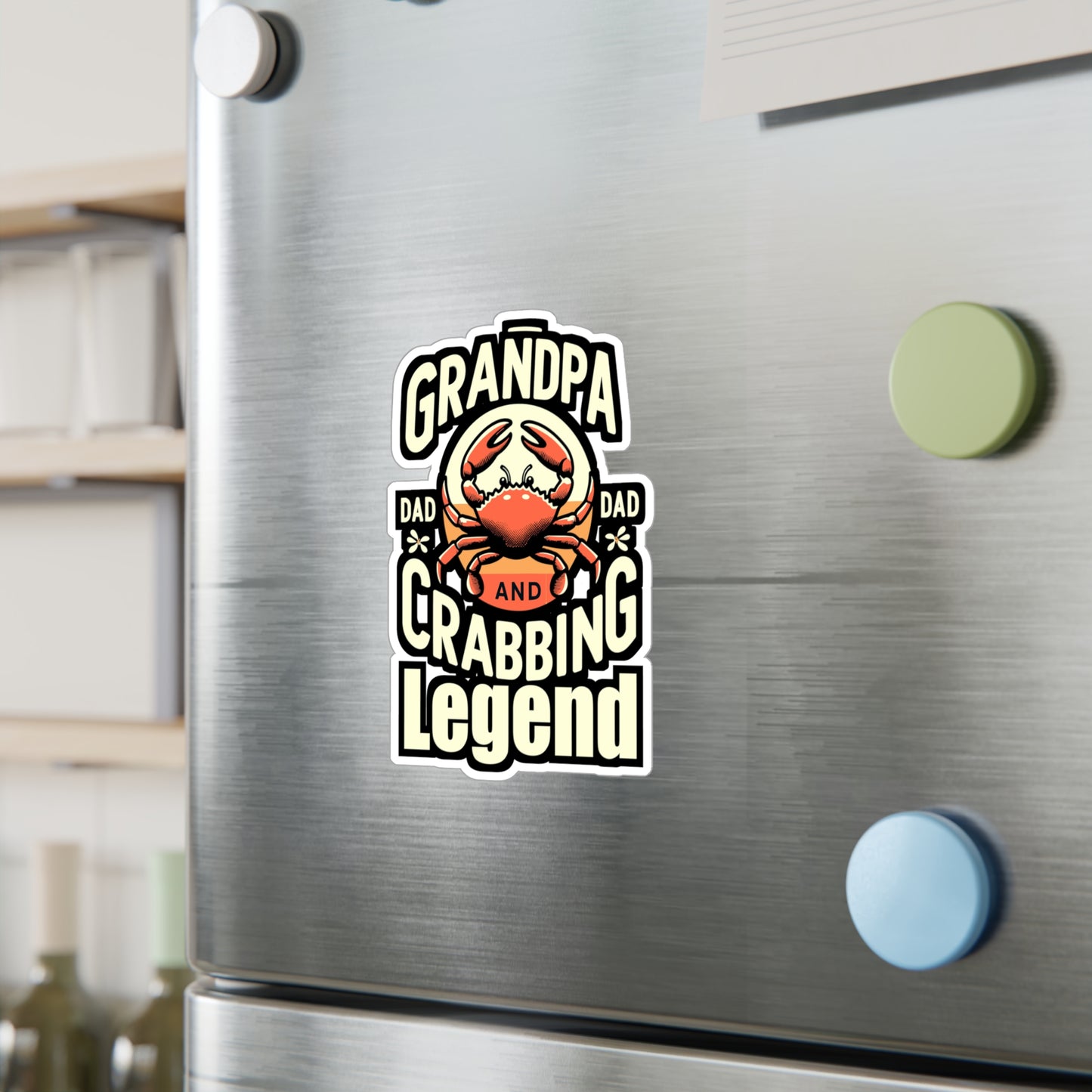 Grandpa, Dad, and Crabbing Legend - Crab Sticker for Laptop Sticker. Water Bottle Sticker, Vinyl Crabbing Decal - Crab Gift