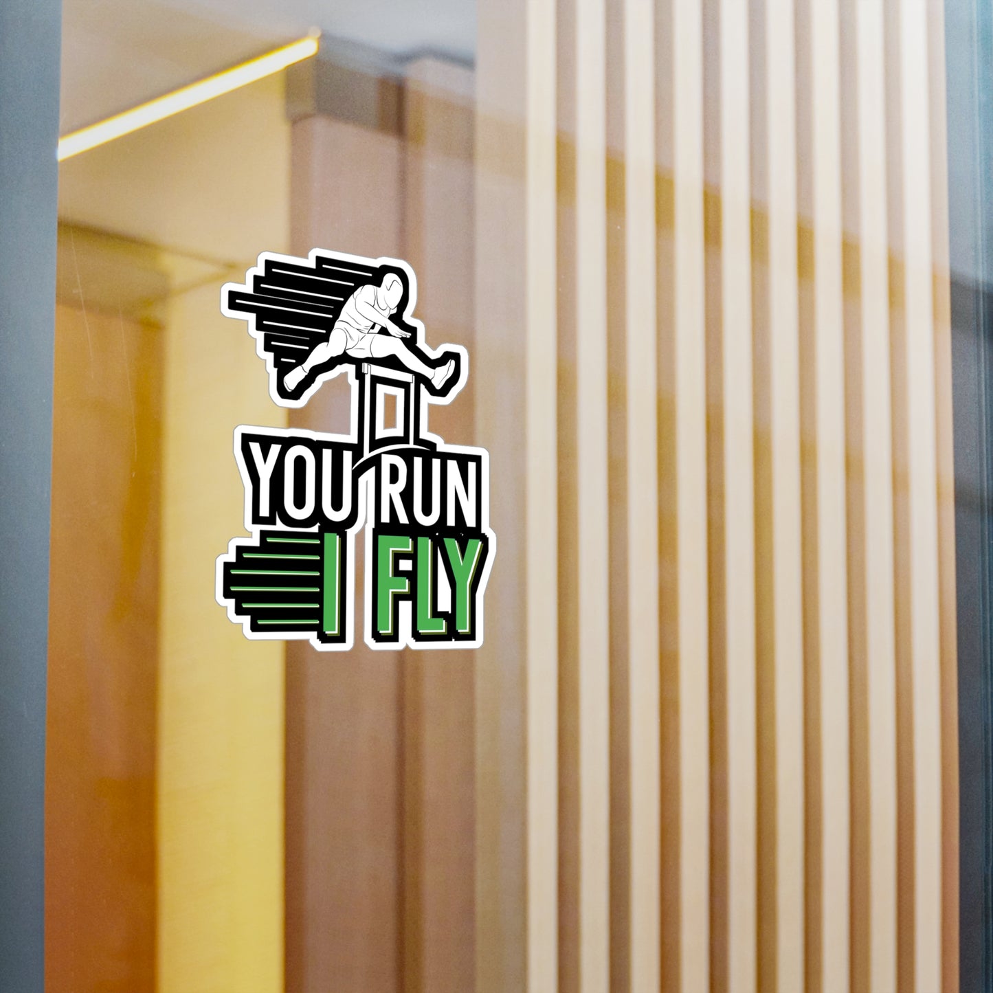 You Run I Fly - Runner Sticker for Wall, Laptop, Window, Truck, Car Runner Gift Vinyl Blade runner Decal Sticker