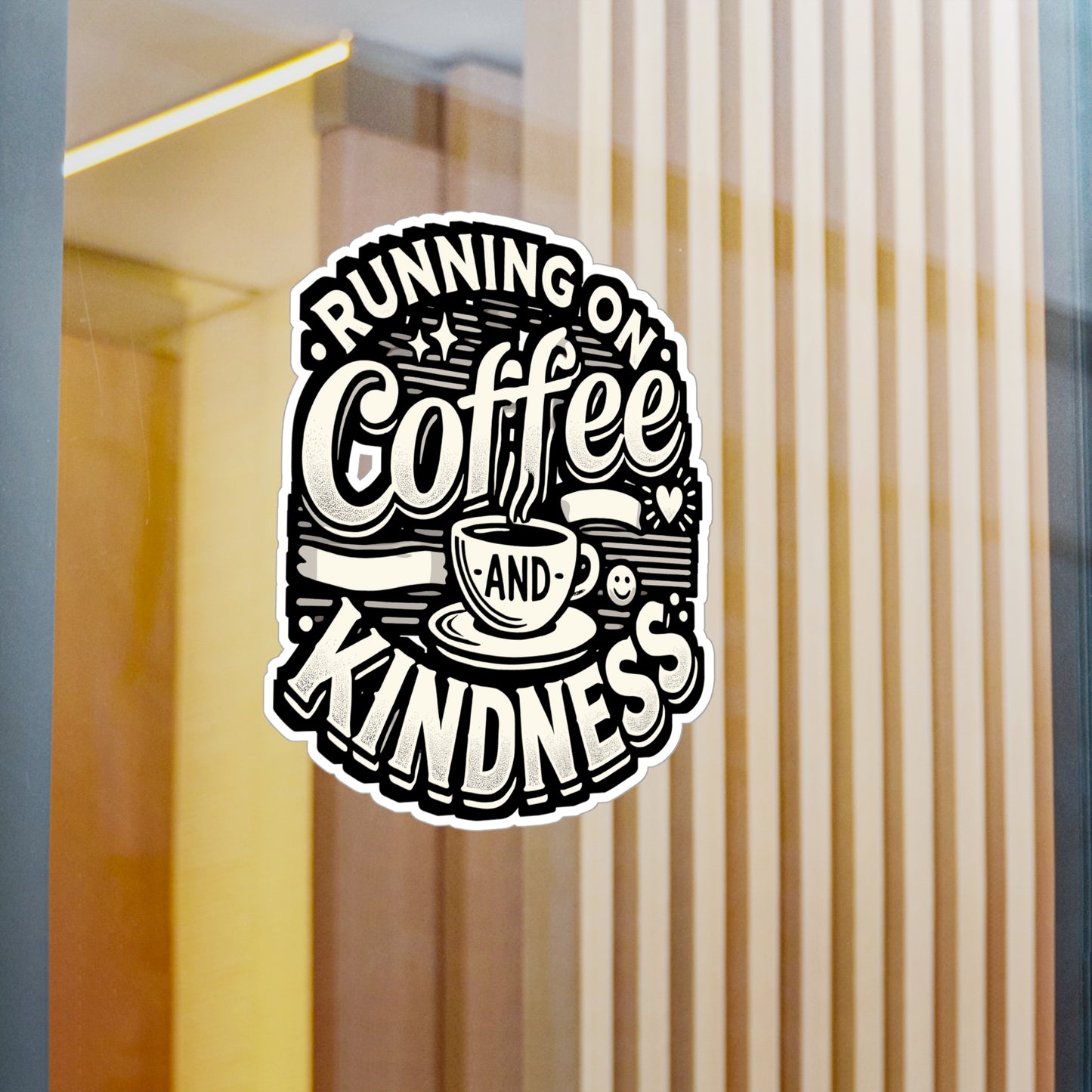 Running on Coffee and Kindness - Coffee lover Sticker for Laptop Sticker. Water Bottle Sticker, Vinyl Kindness Decal - Coffee lover Gift