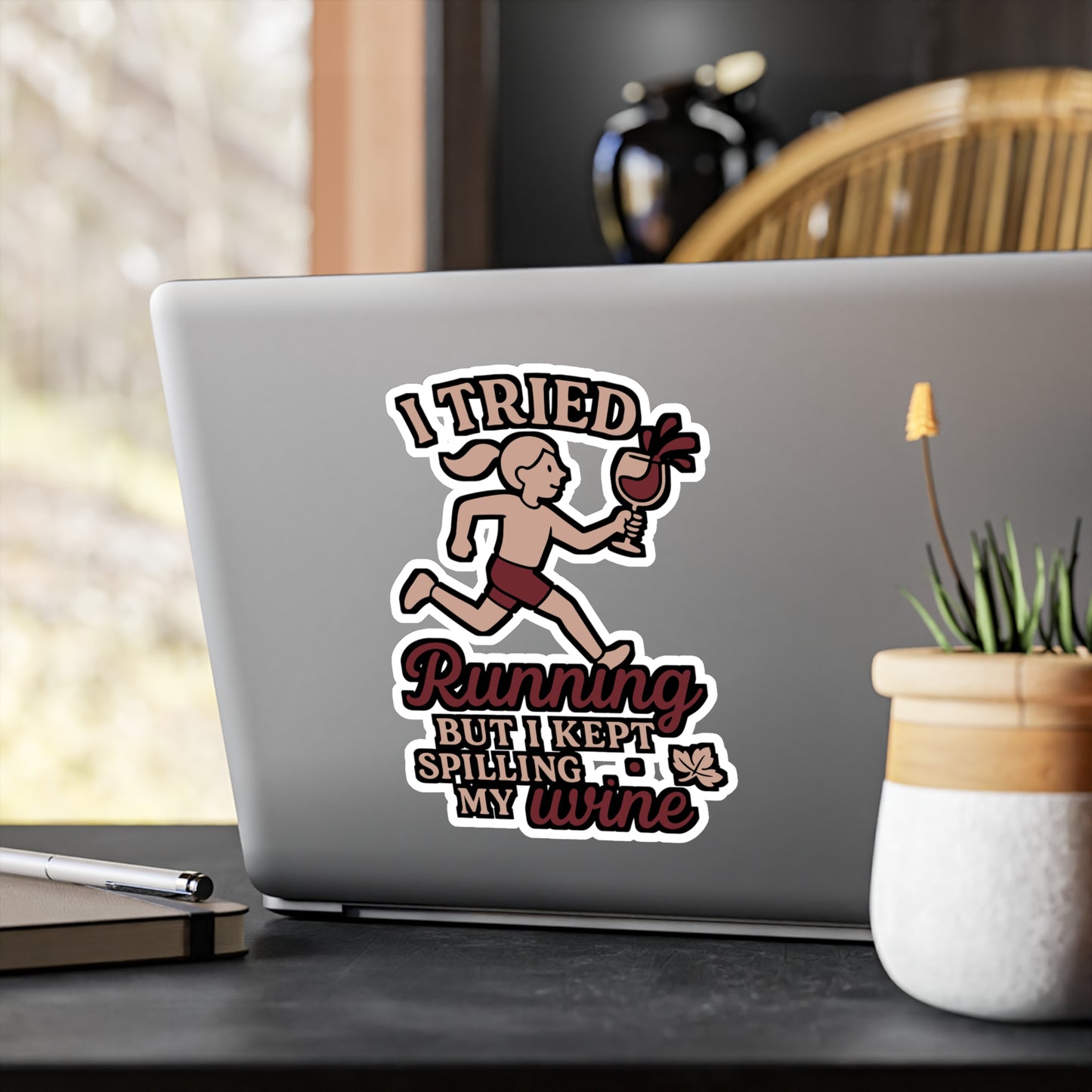 I Tried Running But I Kept Spilling My Wine – Funny Sticker for Laptop, Water Bottle & More | Gift for Drink Lovers