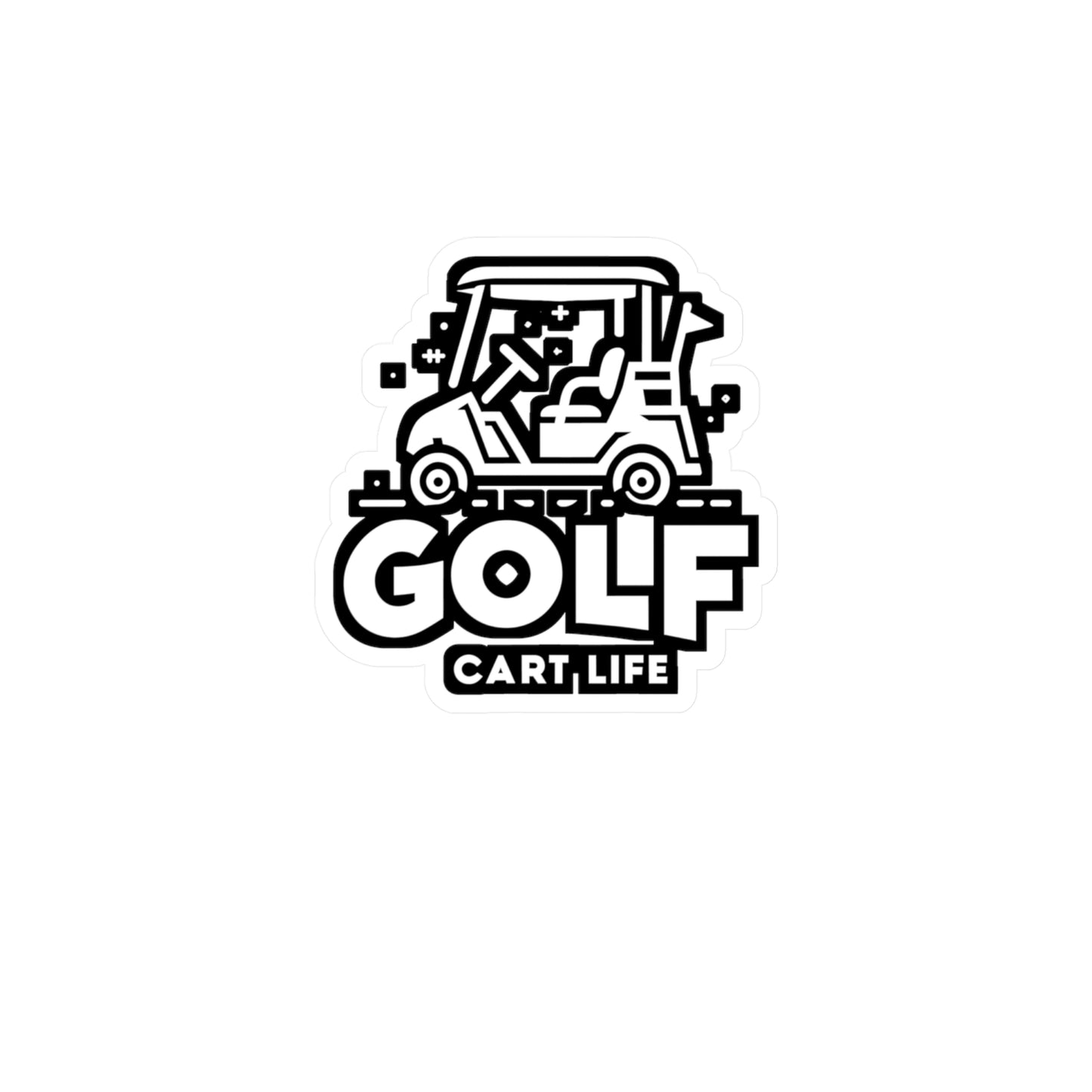 Golf Cart Life - Golf Sticker for Car Window Wall Laptop Sticker. Water Bottle Sticker, Vinyl Golfer Decal, Hole Sticker - Golf Gift