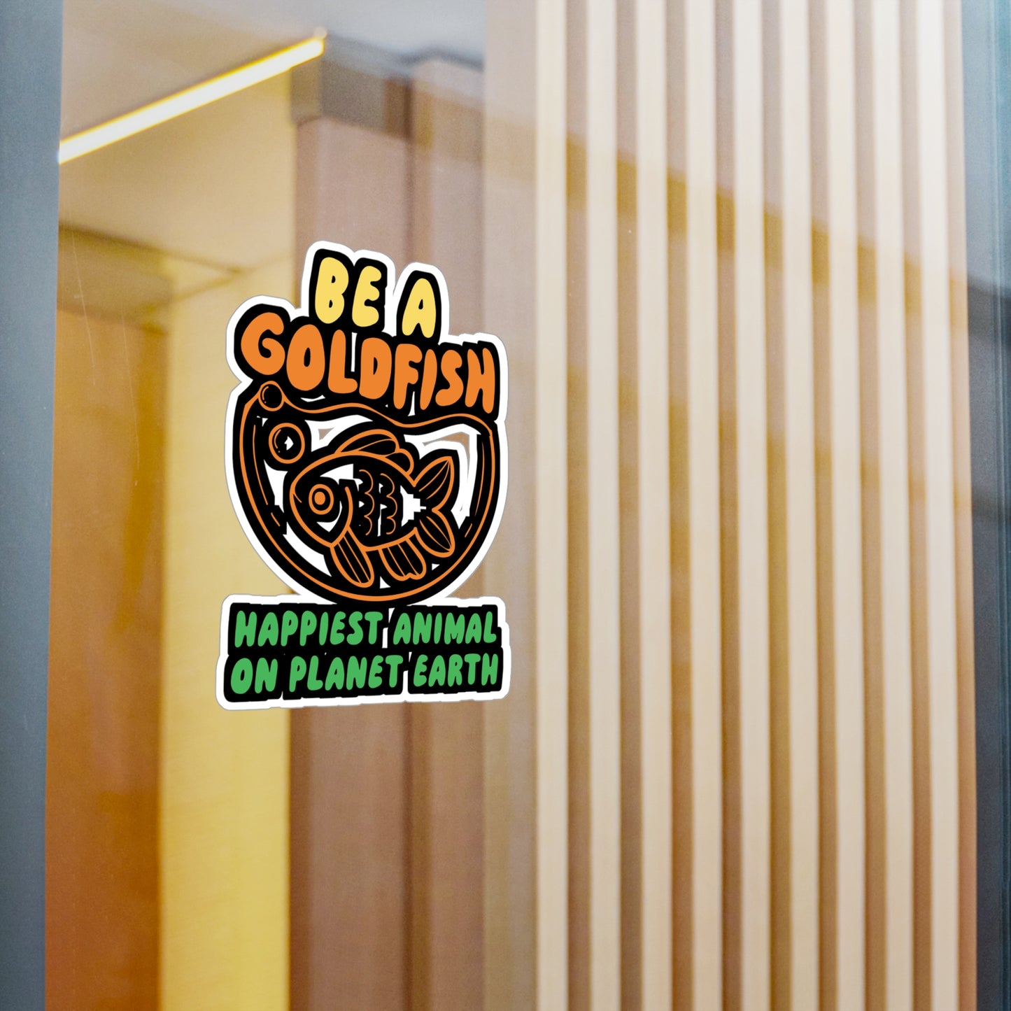 Be A Goldfish | Goldfish Sticker | Aquarist Decals | Aquascaping Laptop Sticker | Goldfish Gift | Aquarist Gift