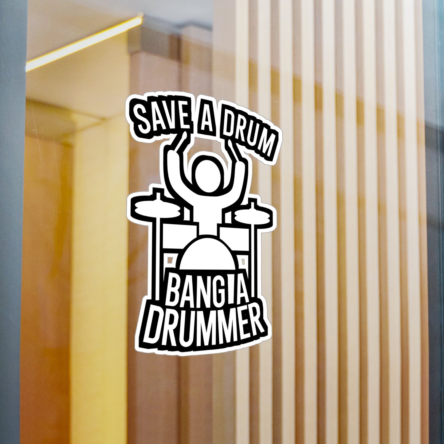 Save a drum bang a drummer - Drums Sticker for Wall, Laptop, Window, Truck, Car Drums Gift Vinyl Drummer Decal Sticker