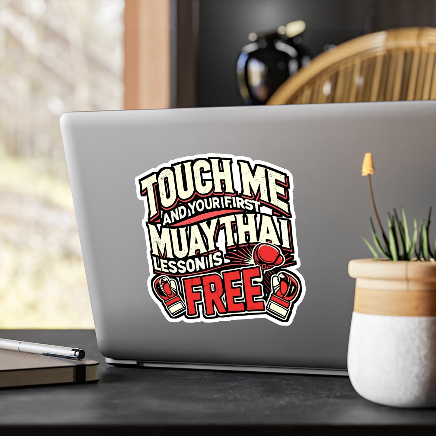 Touch Me And Your First Muay Thai Lesson Is Free – Funny Martial Arts Sticker for Laptop or Water Bottle | Kickboxing & Karate Gift