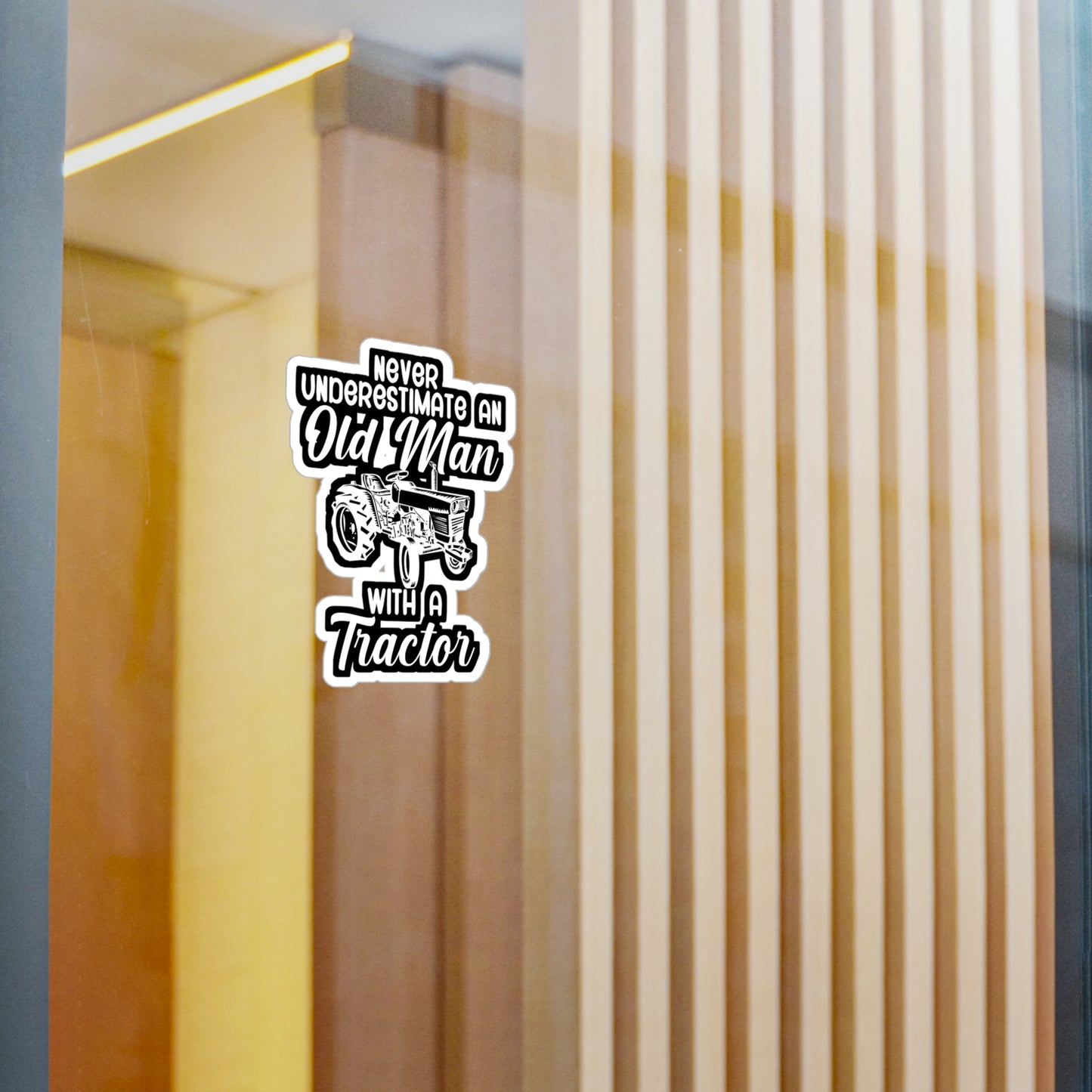 Never underestimate an old man with a tractor - Farmer Sticker for Wall, Laptop, Window, Truck, Car Farmer Gift Vinyl Funny Decal Sticker